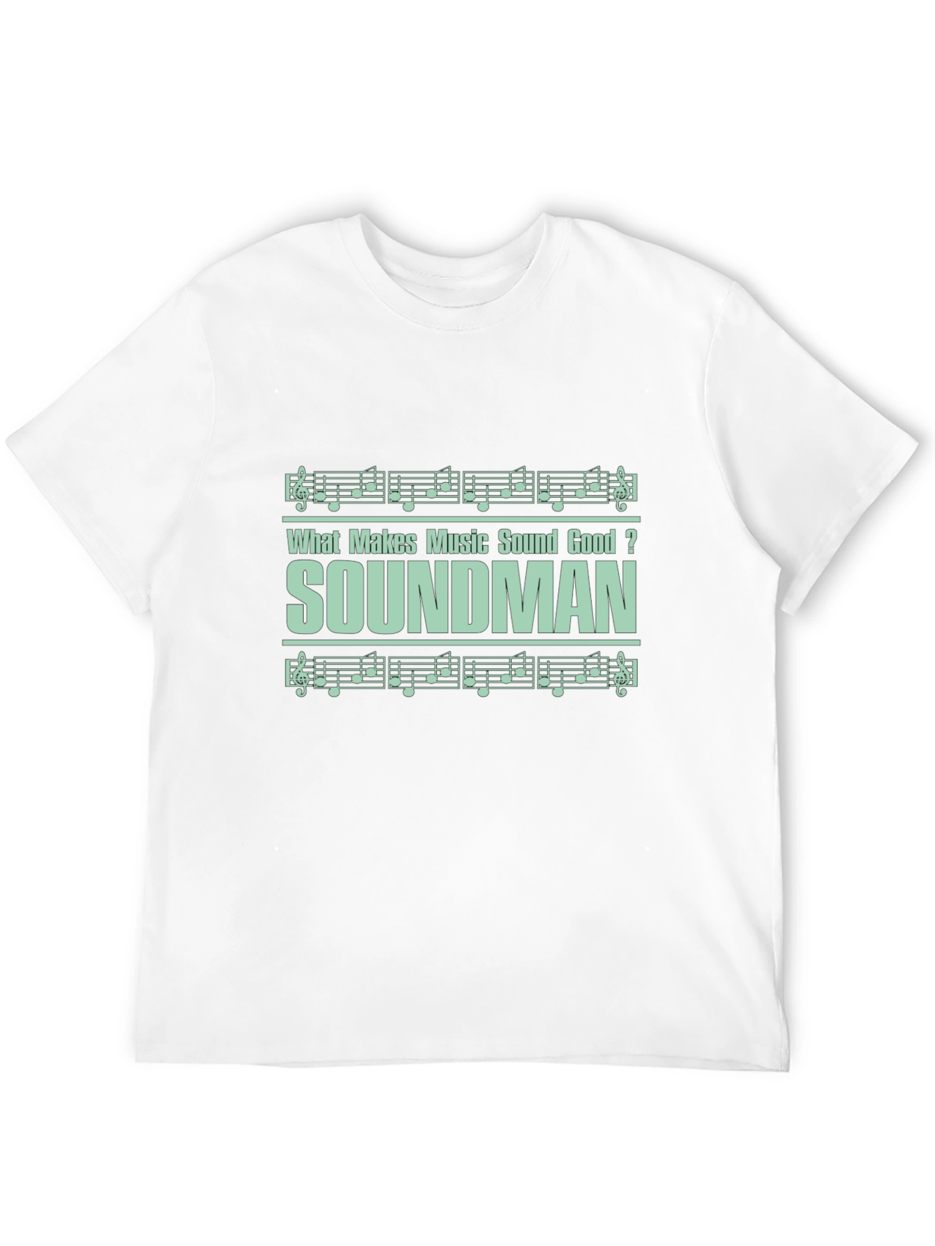 Soundman Music T-Shirt