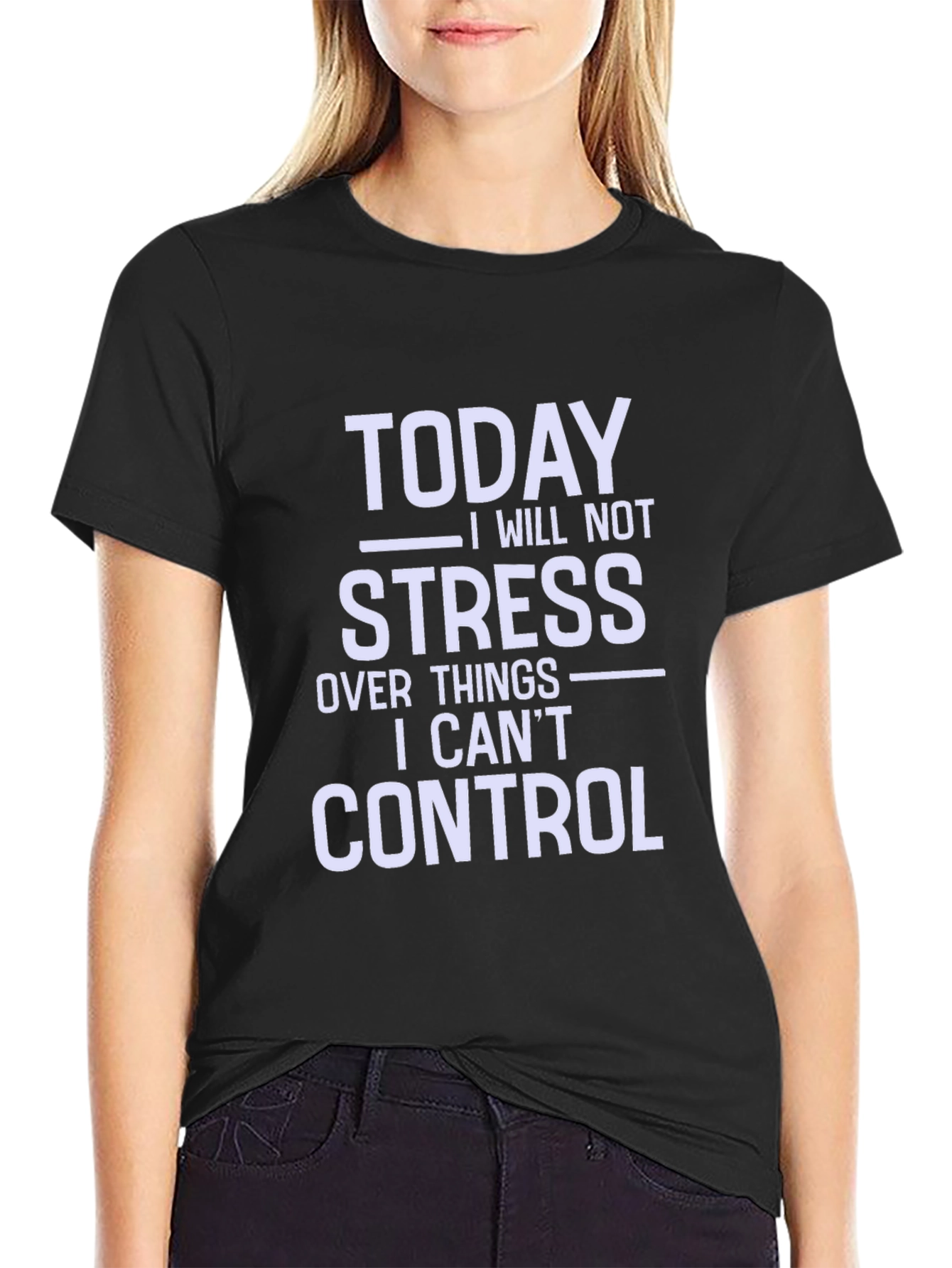 Motivational T-Shirt: No Stress Today