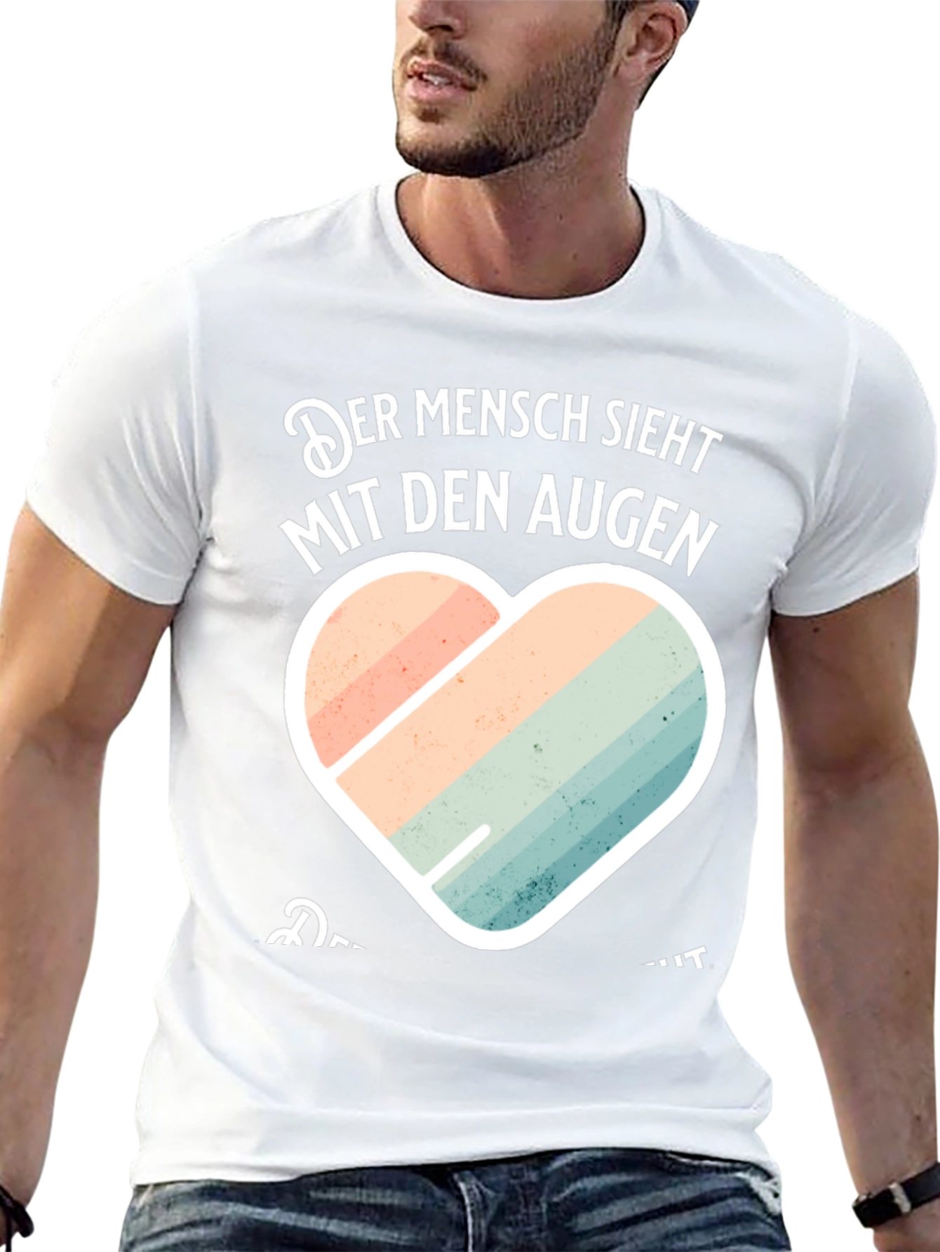 Mens Der Mensch Sieht Mit Den Augen Graphic Tee