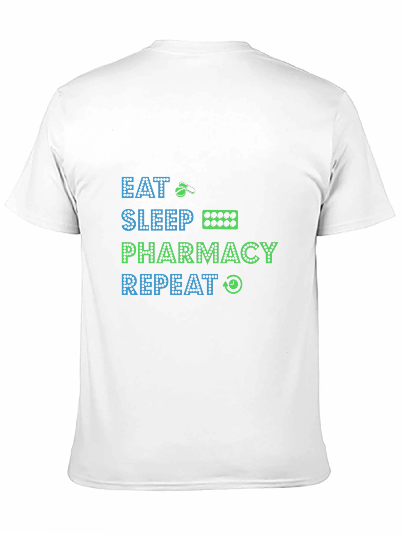 Eat Sleep Pharmacy Repeat Graphic T-Shirt