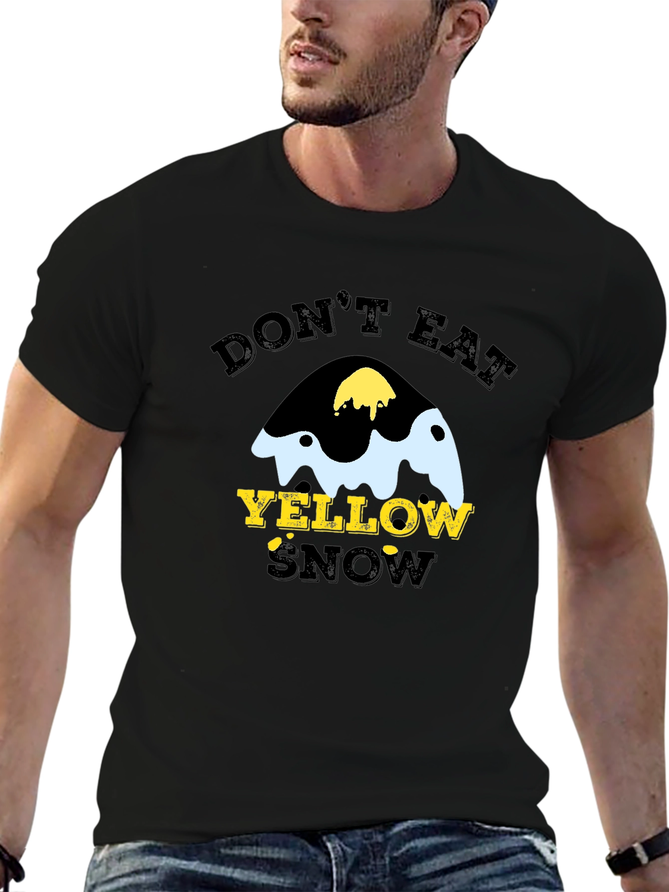 Dont Eat Yellow Snow Graphic Tee