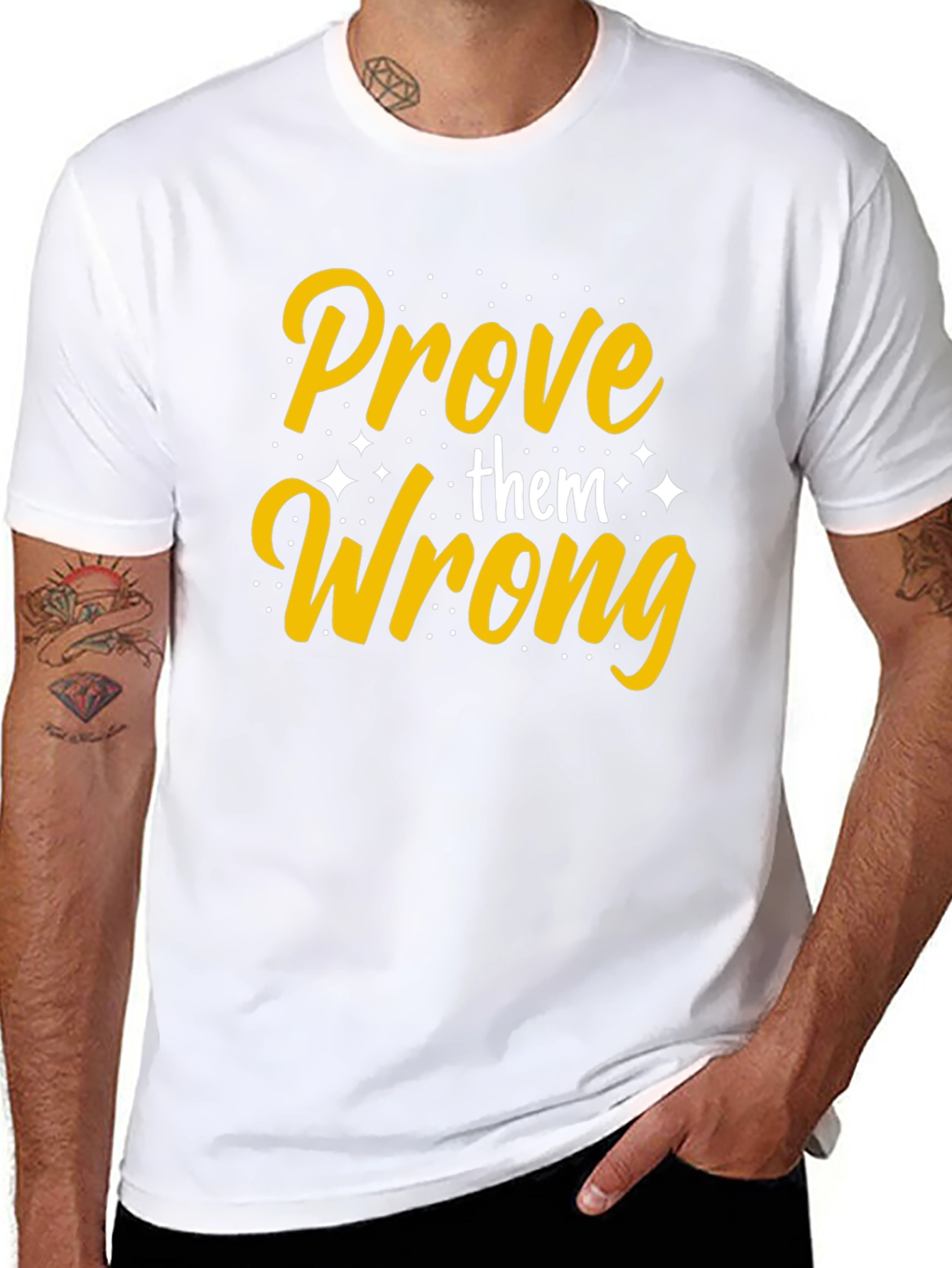 Prove Them Wrong Graphic Tee - Motivational T-Shirt