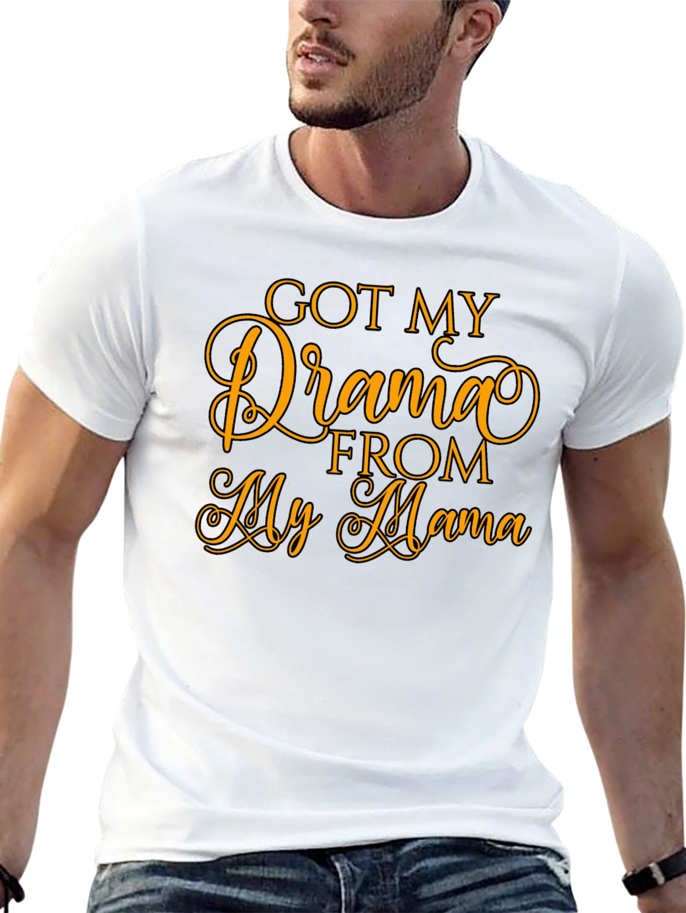 Got My Drama From My Mama T-Shirt