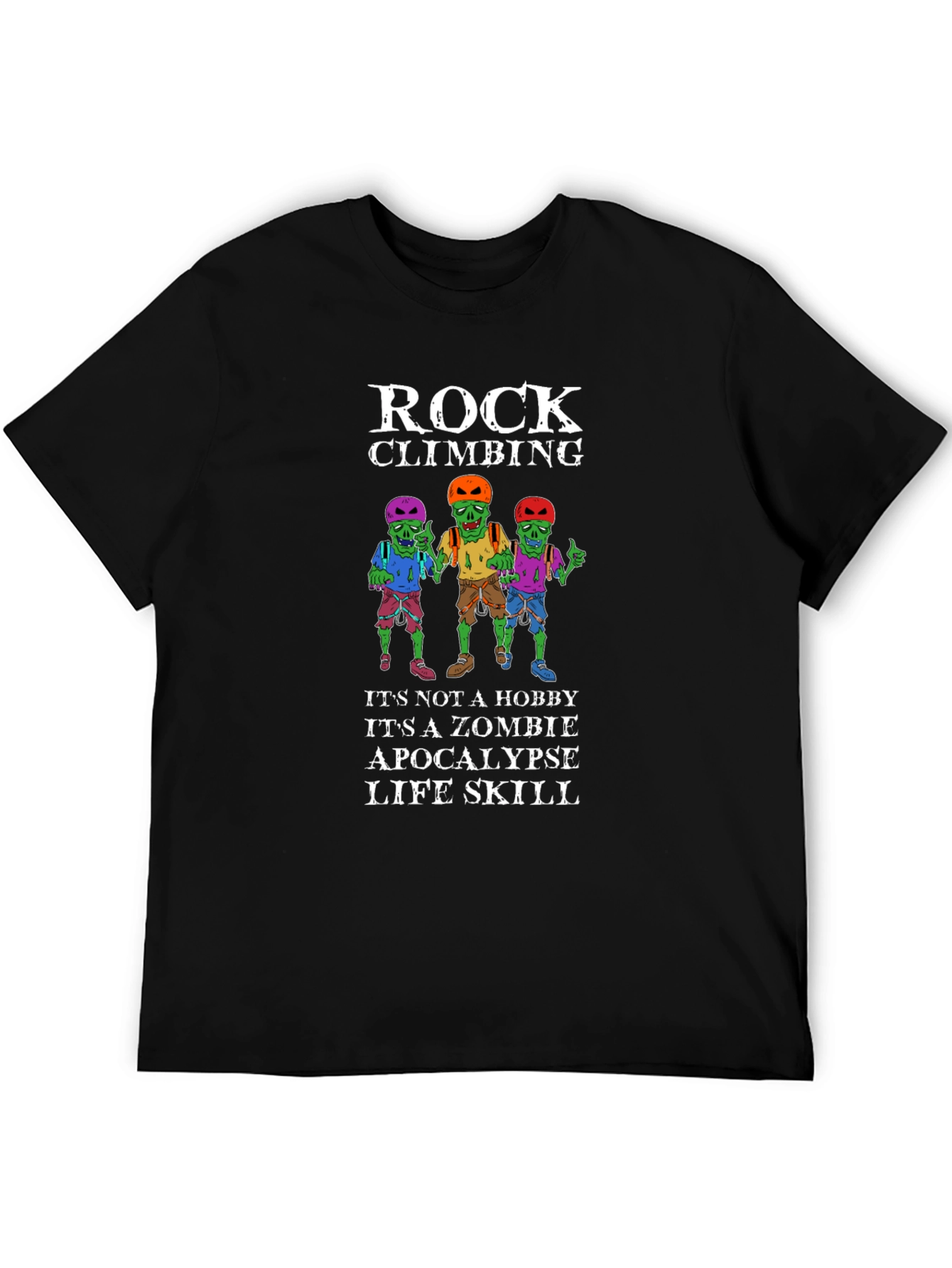Zombie Rock Climbing Apocalypse Skill T-Shirt