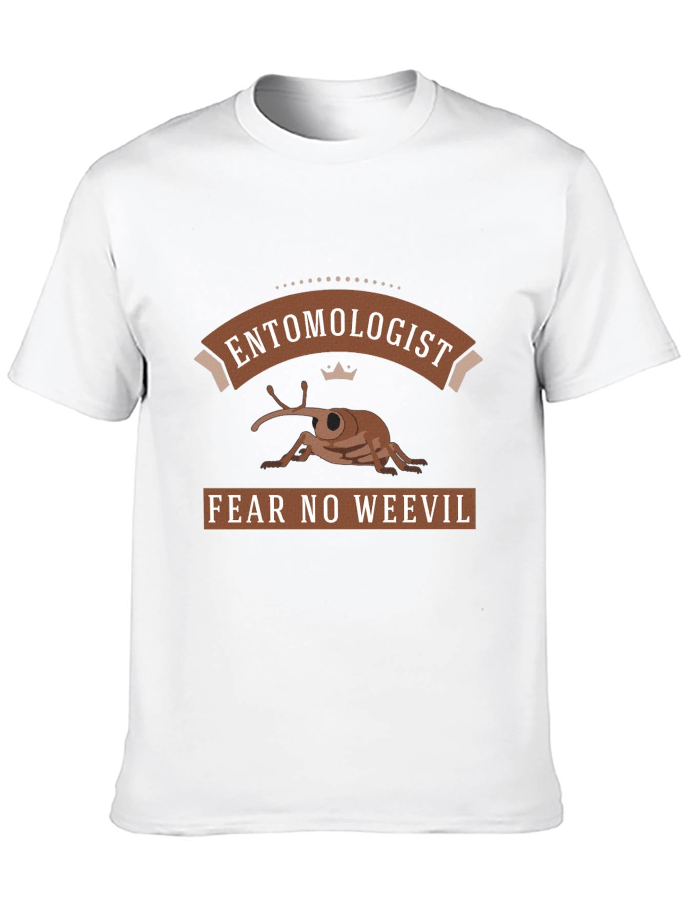 Entomologist Fear No Weevil Graphic T-Shirt