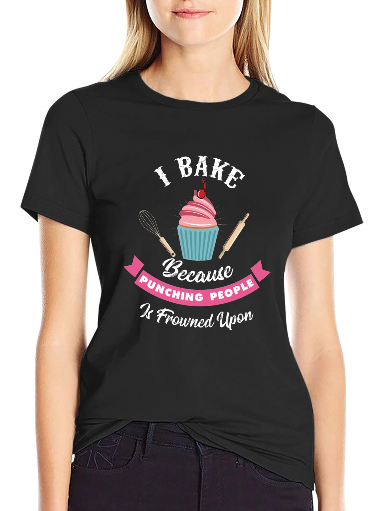 I Bake Because Punching People Is Frowned Upon T-Shirt