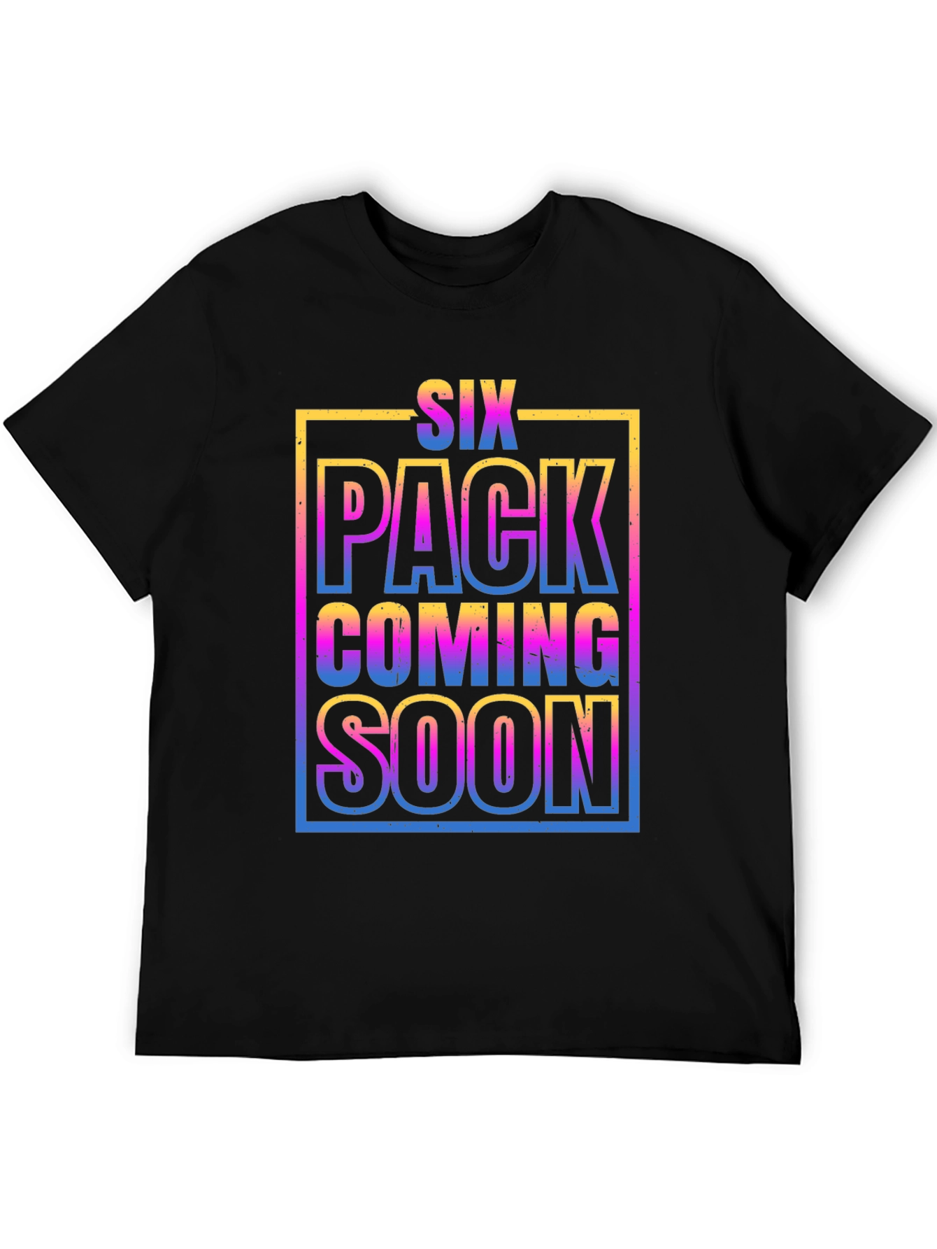 Six Pack Coming Soon Graphic T-Shirt