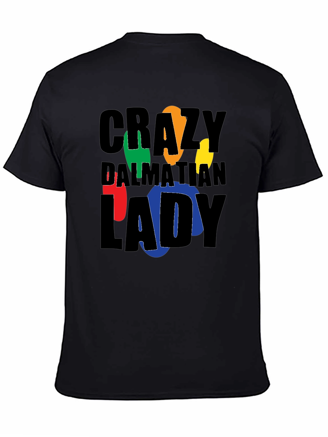 Crazy Dalmatian Lady Graphic T-Shirt