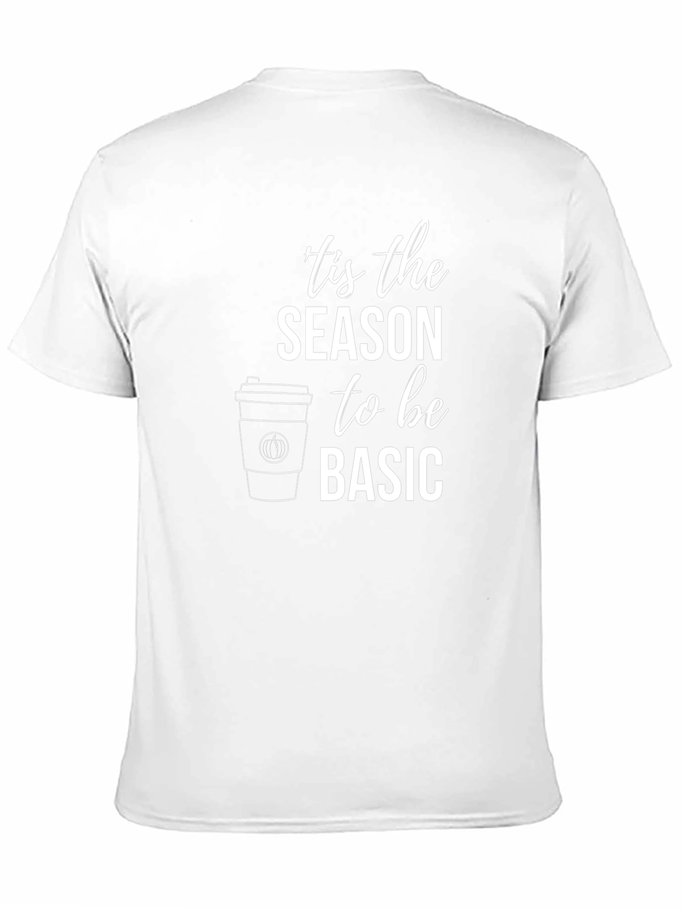Tis the Season to Be Basic Black T-Shirt