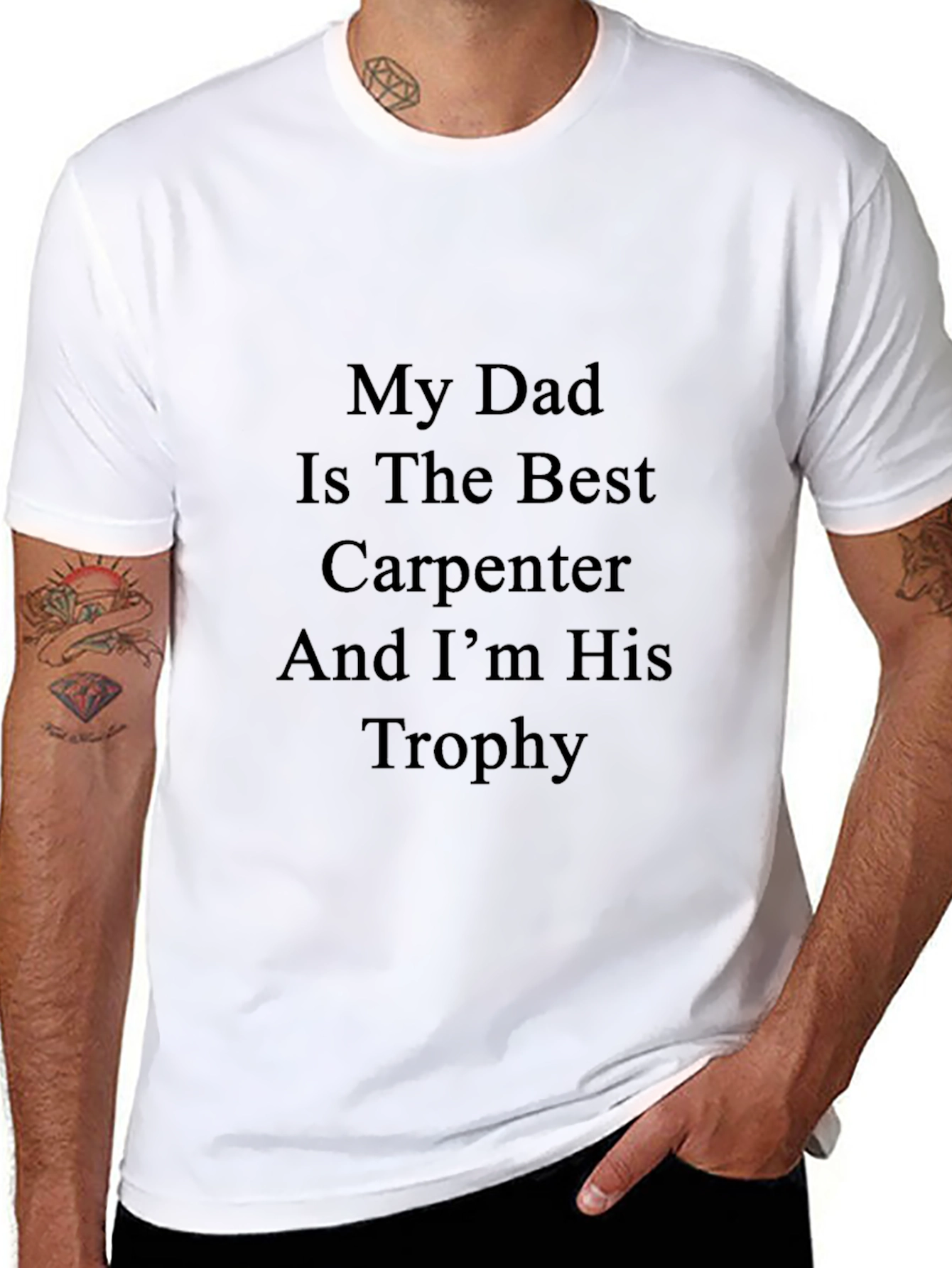 My Dad is the Best Carpenter T-Shirt