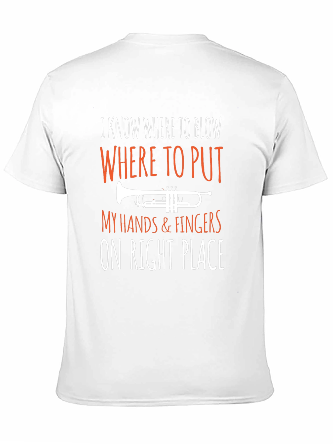 Trumpet Player T-Shirt: I Know Where to Blow