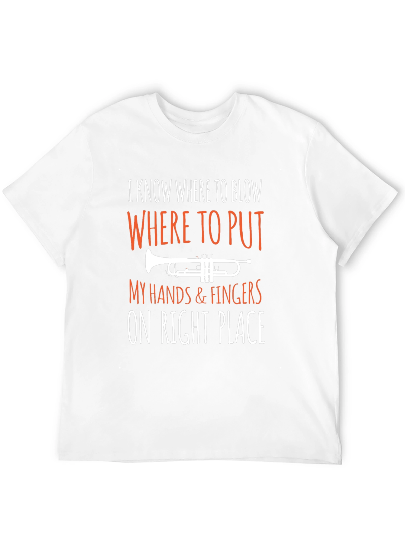 Trumpet Player T-Shirt: I Know Where to Blow