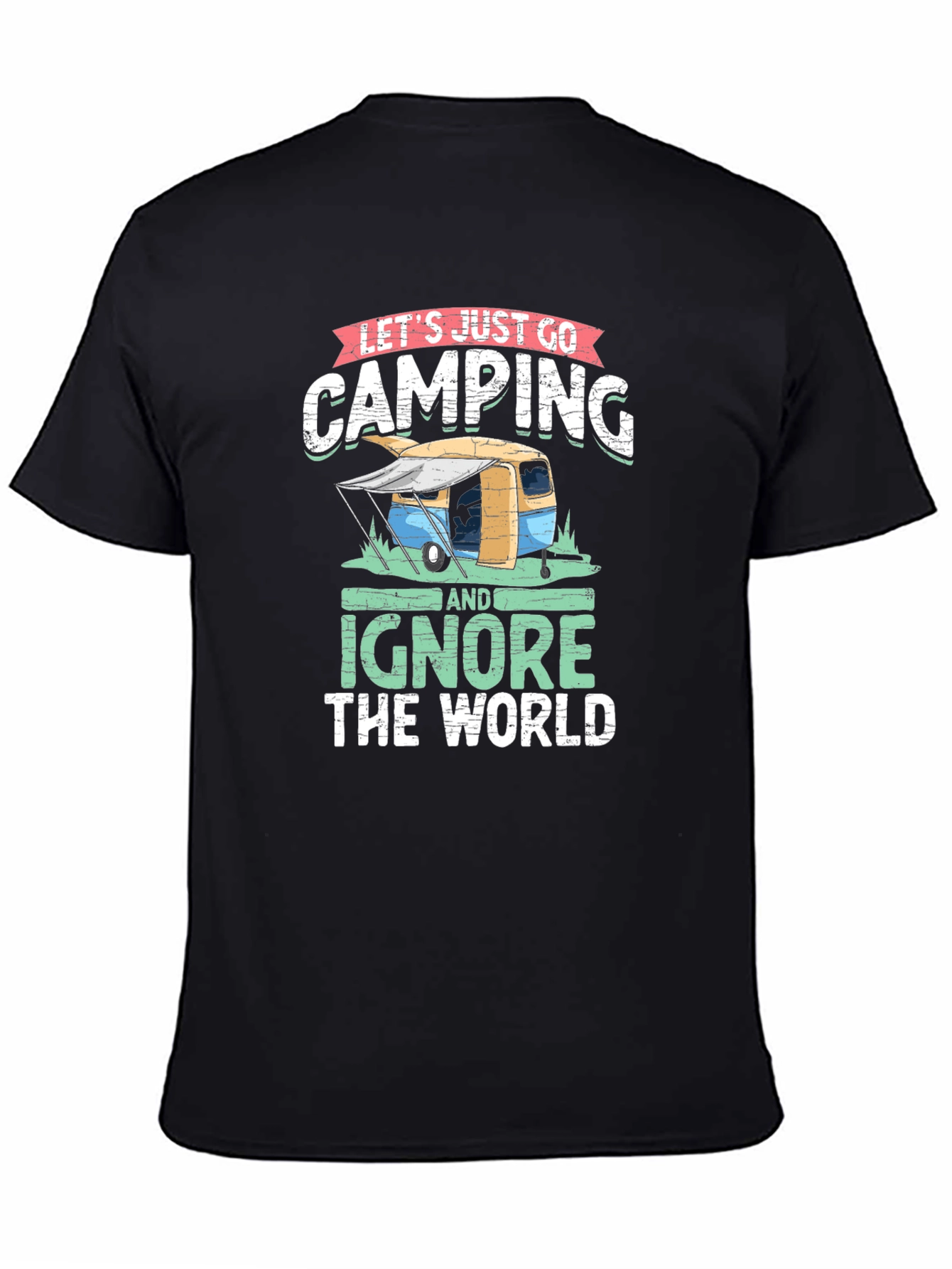 Camping Graphic Tee - Ignore the World