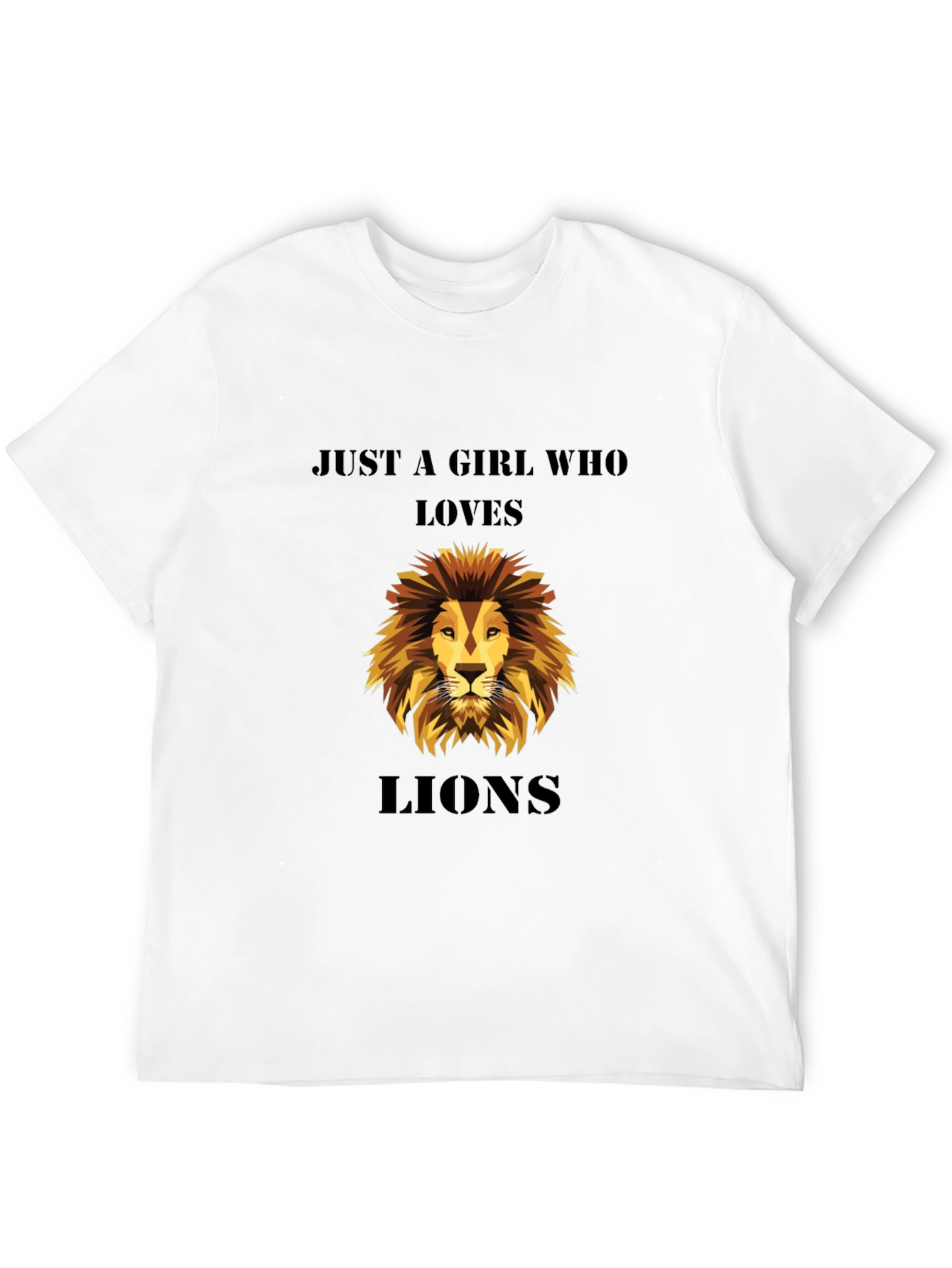 Just A Girl Who Loves Lions T-Shirt