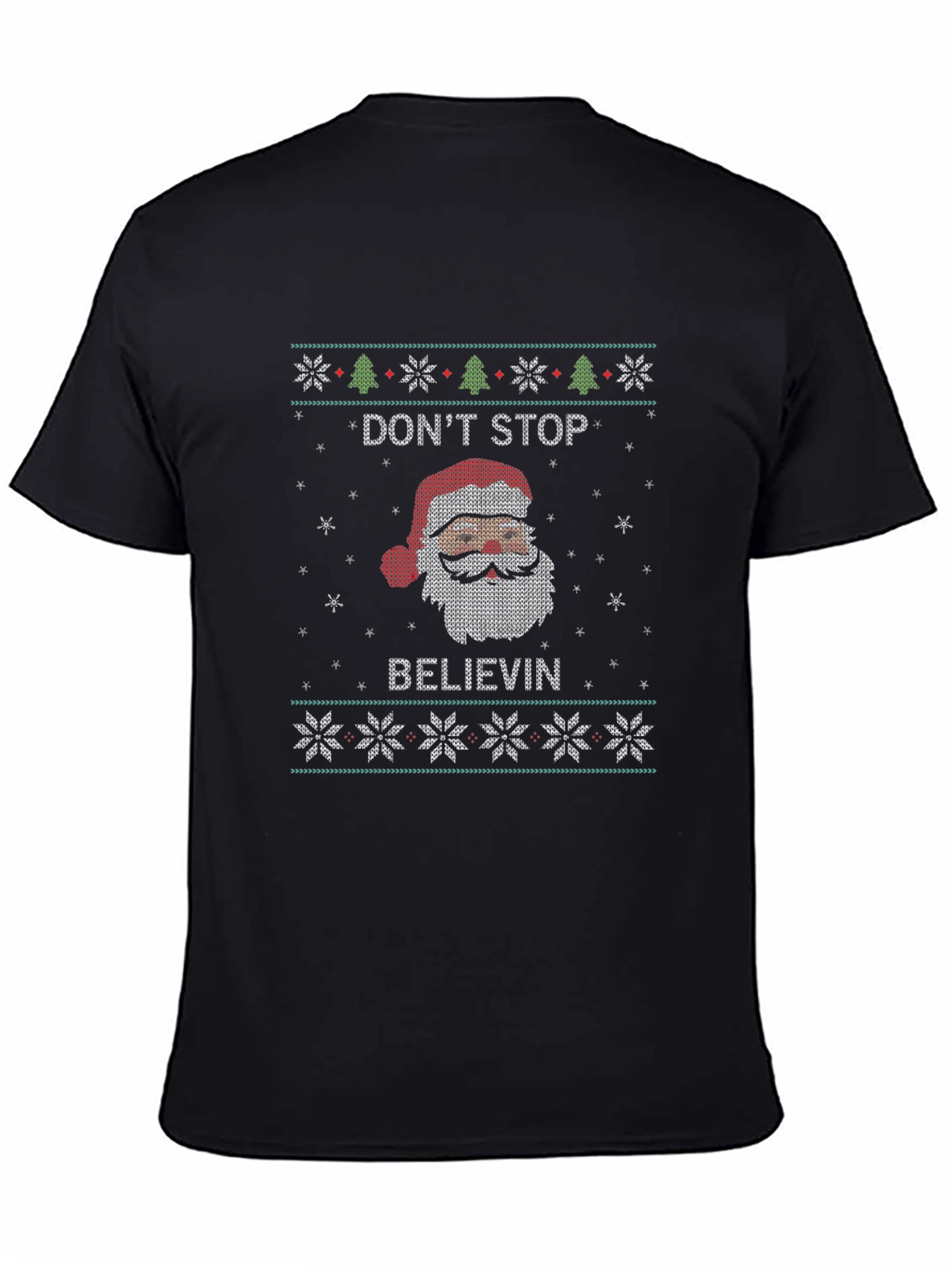 Dont Stop Believin Santa Ugly Christmas Sweater T-Shirt
