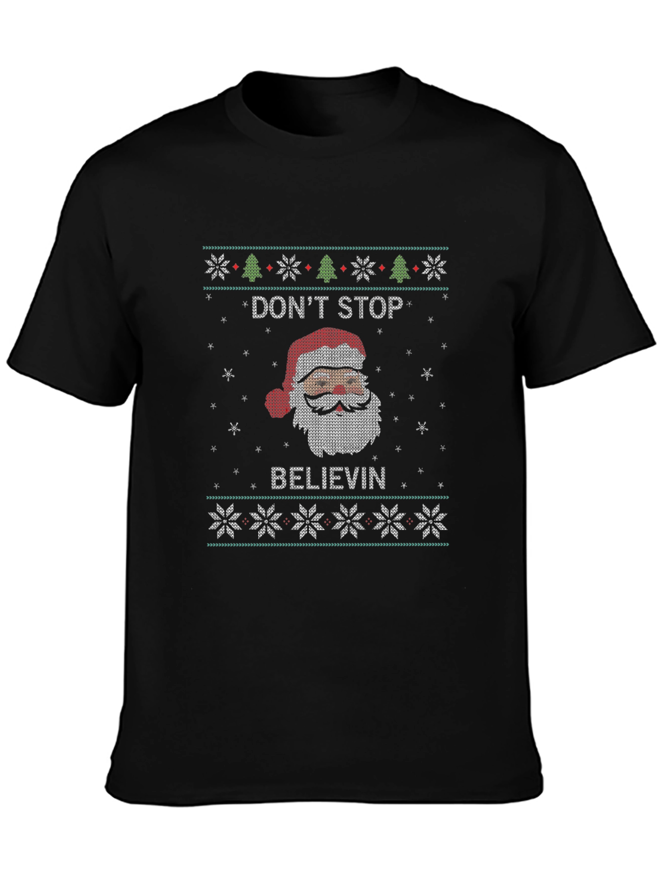 Dont Stop Believin Santa Ugly Christmas Sweater T-Shirt