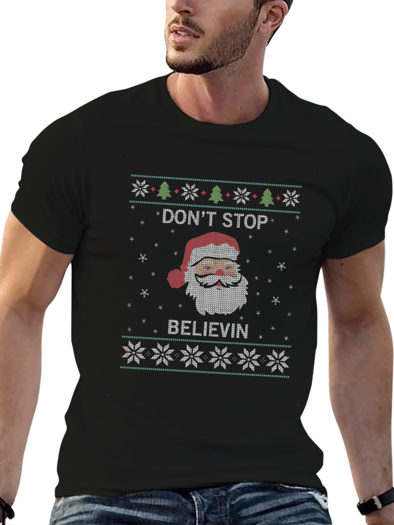 Dont Stop Believin Santa Ugly Christmas Sweater T-Shirt