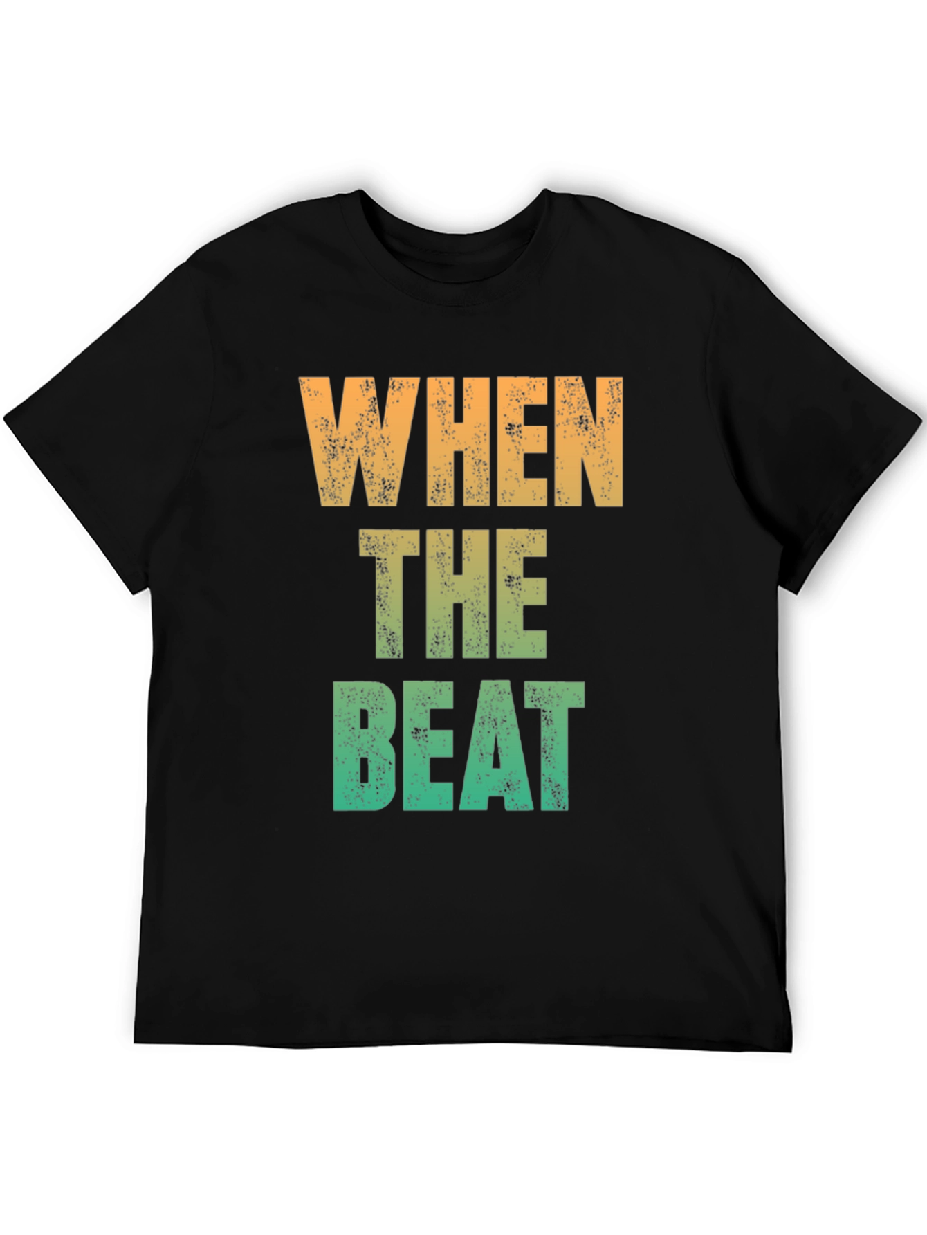 When The Beat Drops Graphic Tee - Cotton Blend