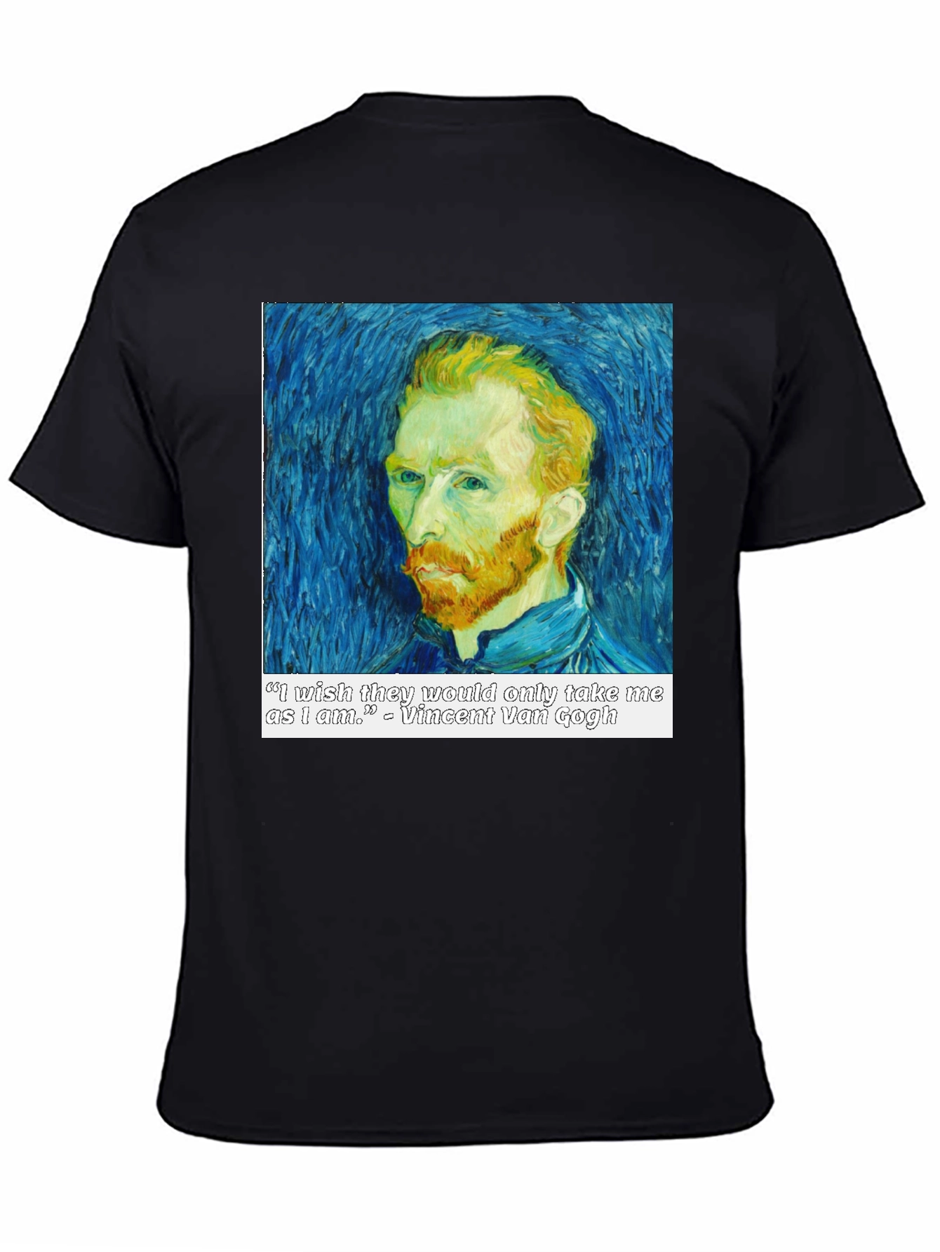 Van Gogh Quote T-Shirt - Artistic Portrait Tee