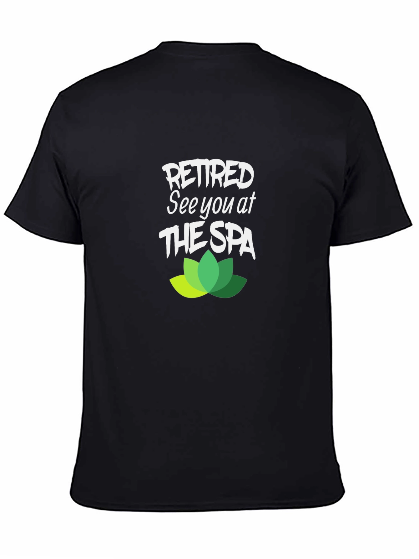 Retired See You at The Spa Graphic Tee