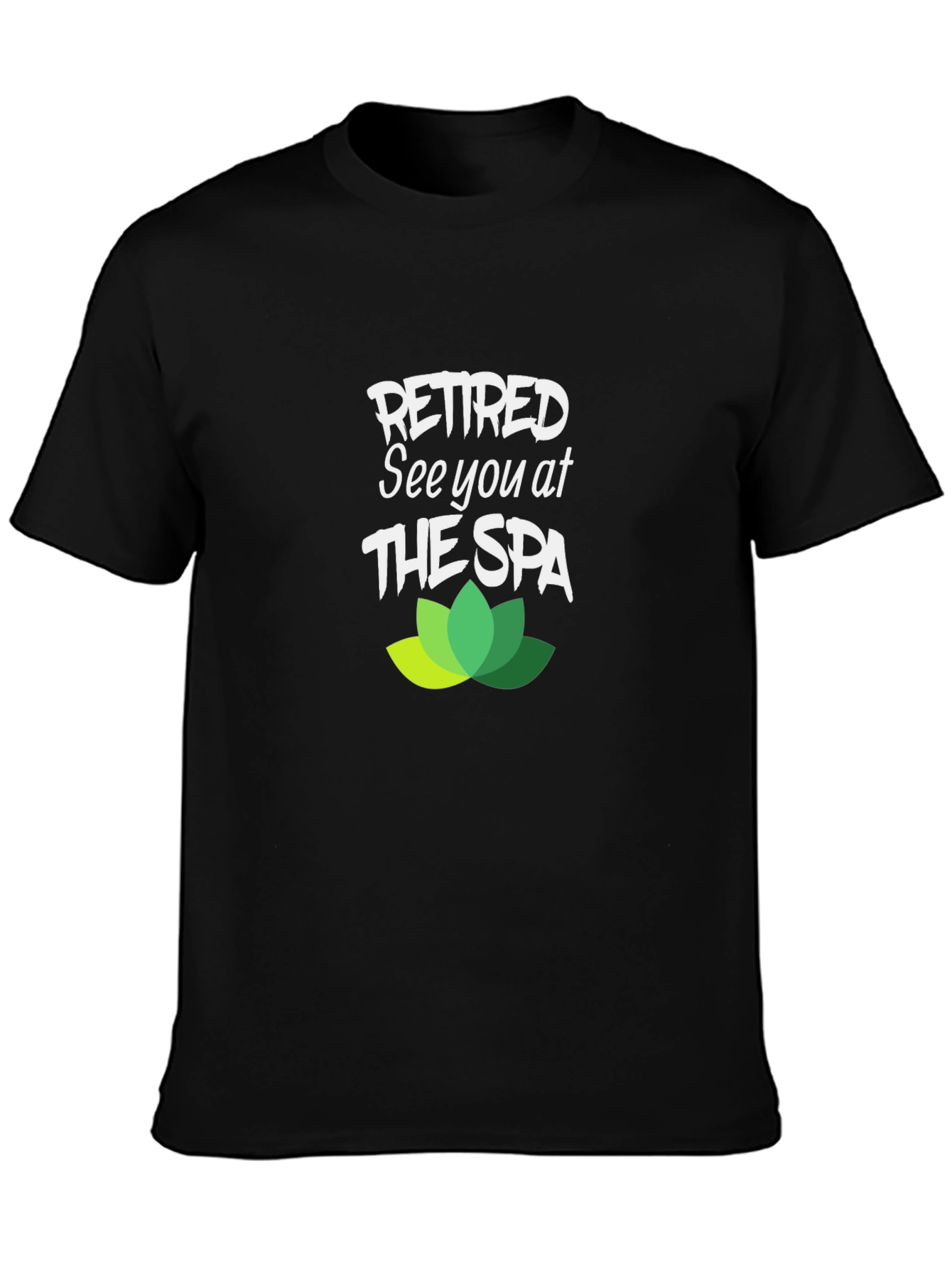 Retired See You at The Spa Graphic Tee