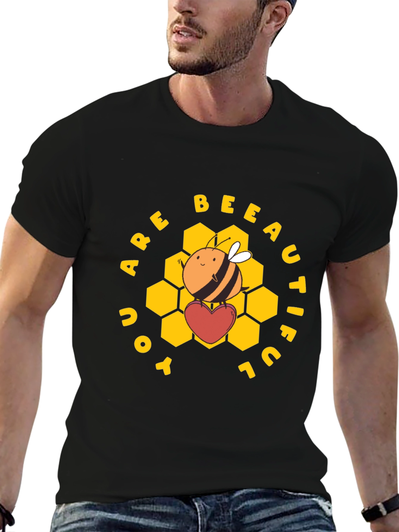You Are Bee-autiful Graphic T-Shirt