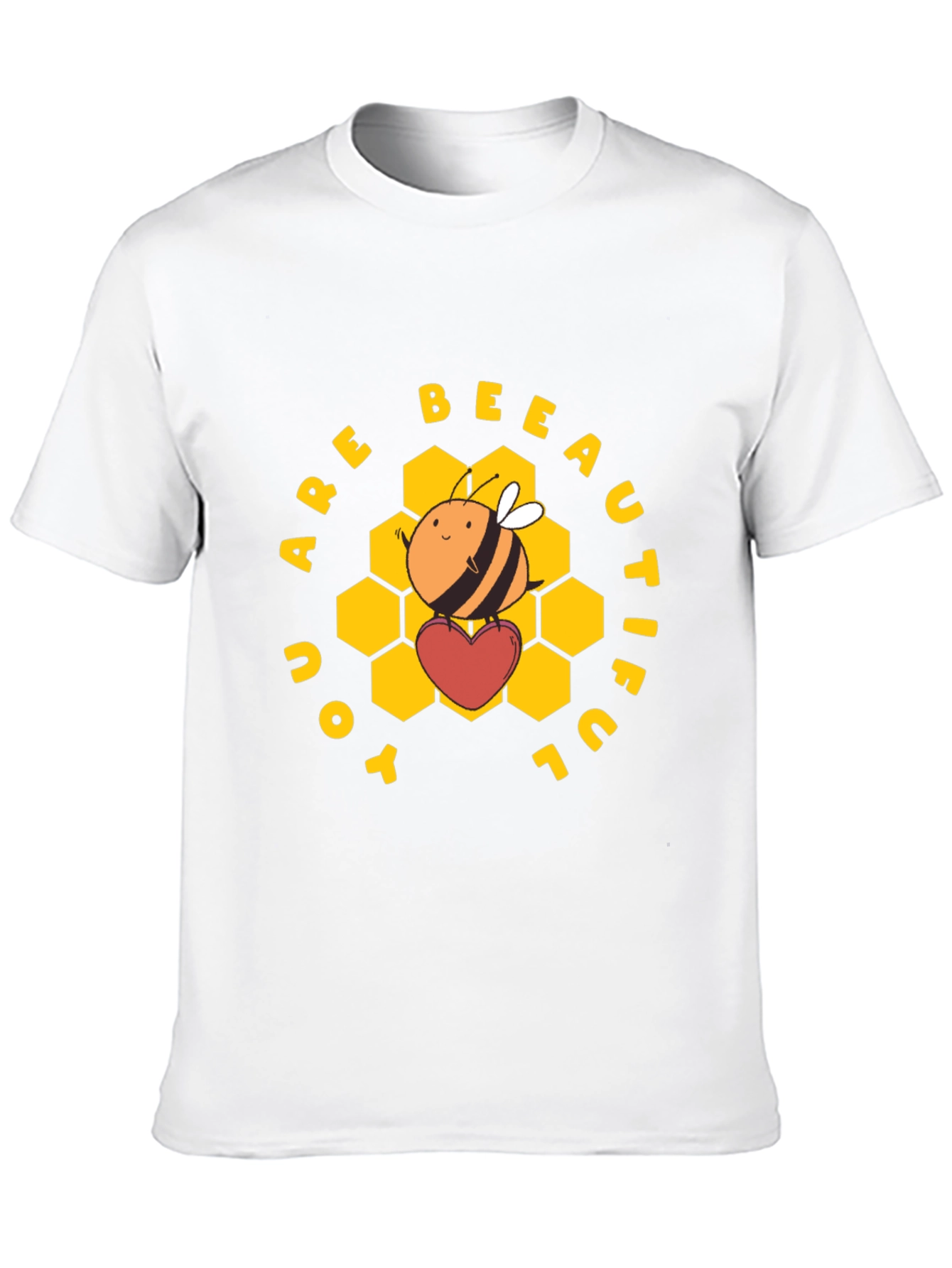 You Are Bee-autiful Graphic T-Shirt