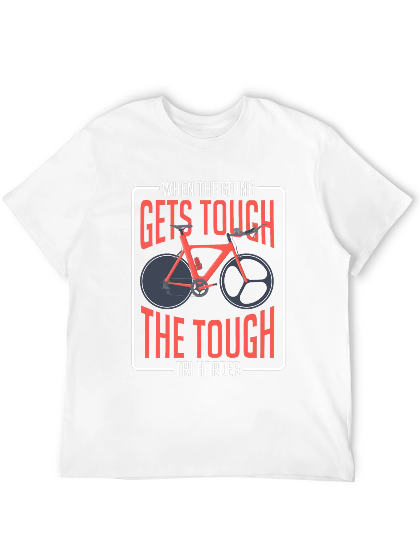 Tri Harder T-Shirt - Cycling Motivation