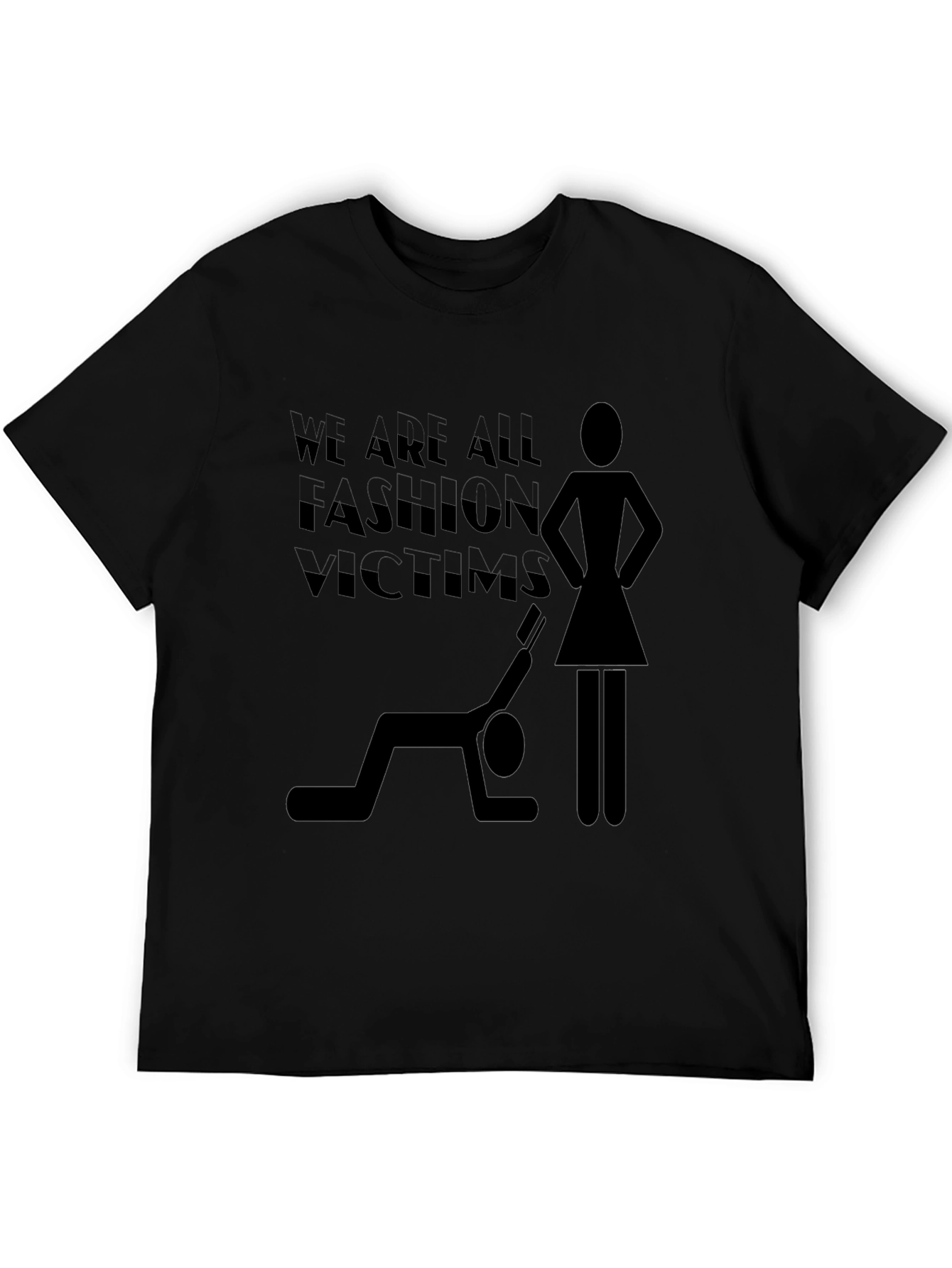 Fashion Victim Graphic Tee - Trendy Black T-Shirt