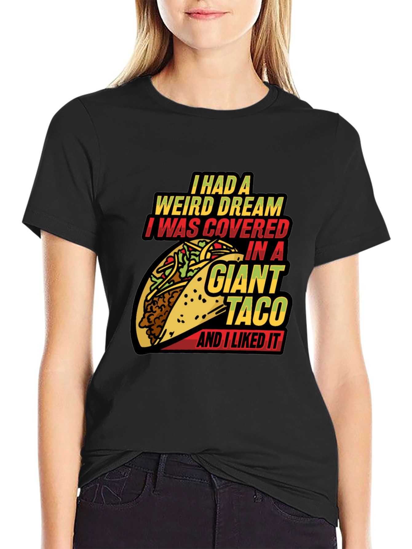 Giant Taco Dream Graphic Tee - Funny Foodie T-Shirt