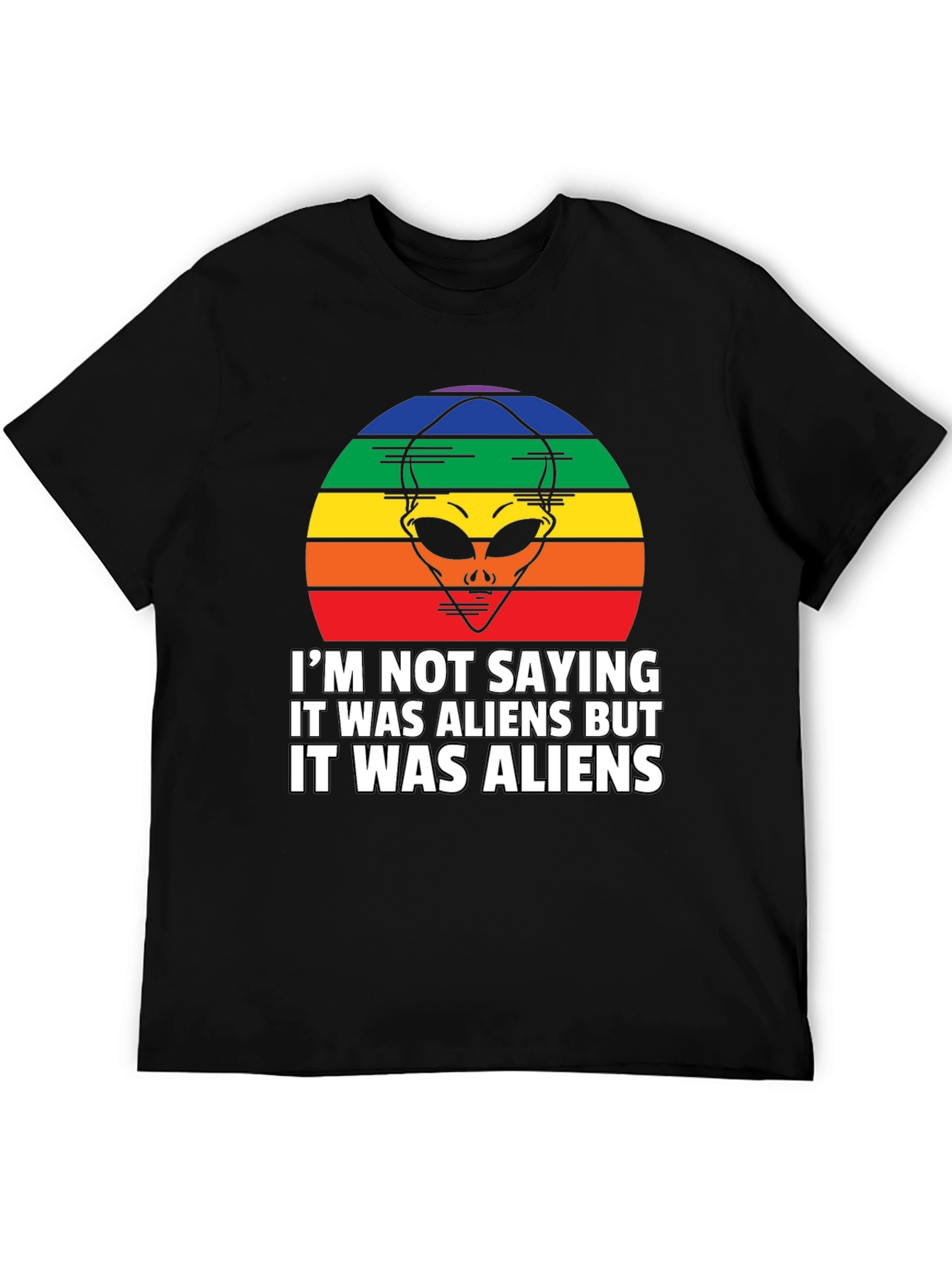 Retro Alien Graphic T-Shirt: Im Not Saying... But Aliens!
