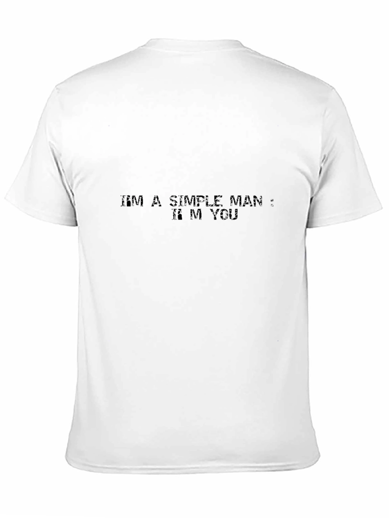 Simple Man T-Shirt - Soft Cotton Blend