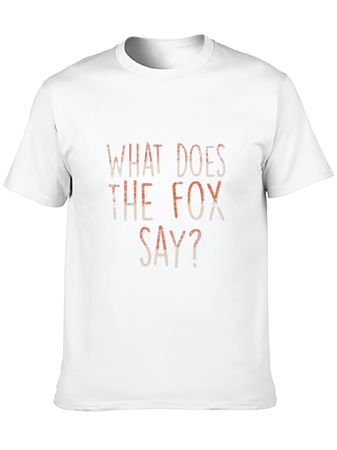 What Does the Fox Say? Graphic T-Shirt