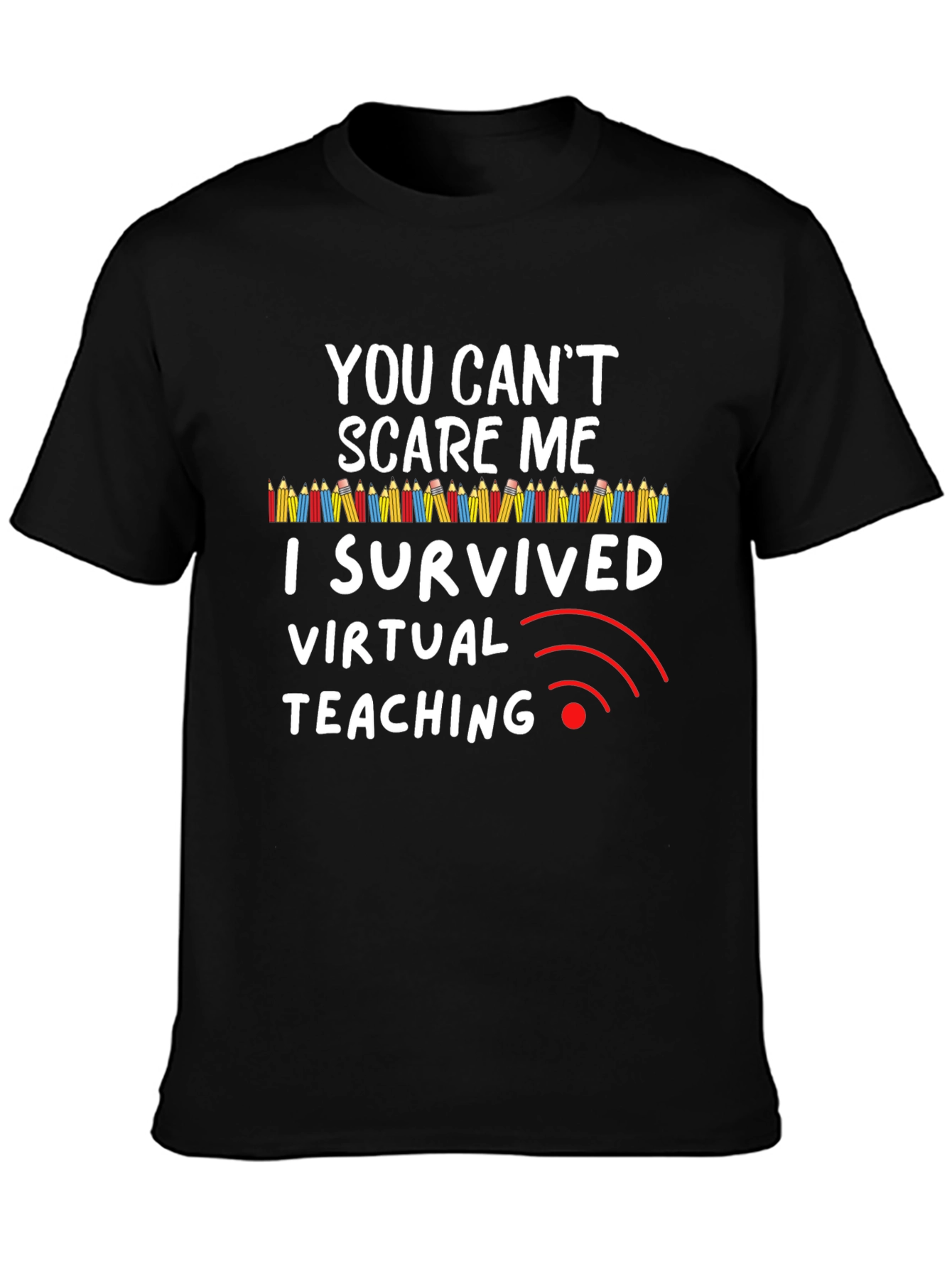 I Survived Virtual Teaching T-Shirt