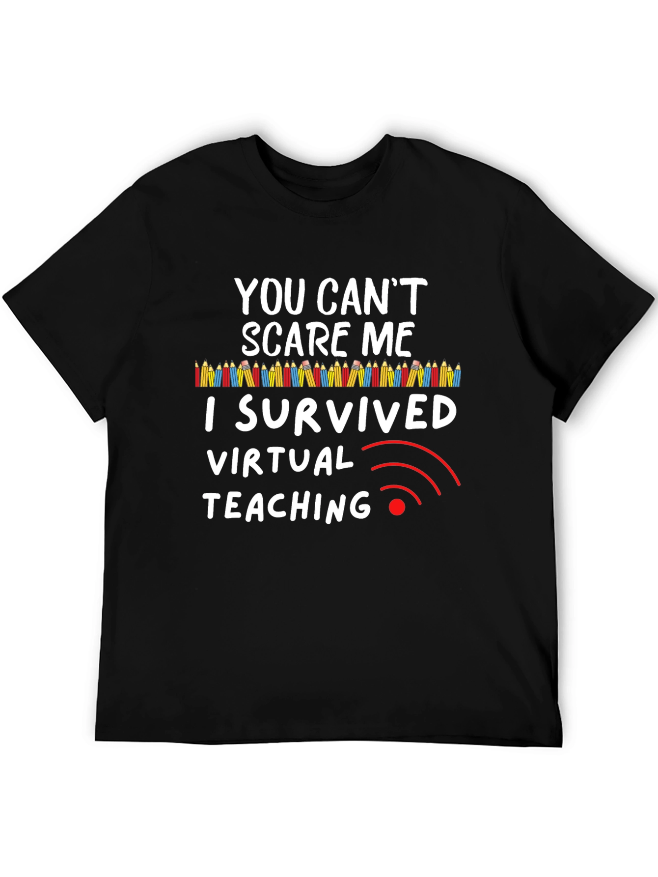 I Survived Virtual Teaching T-Shirt