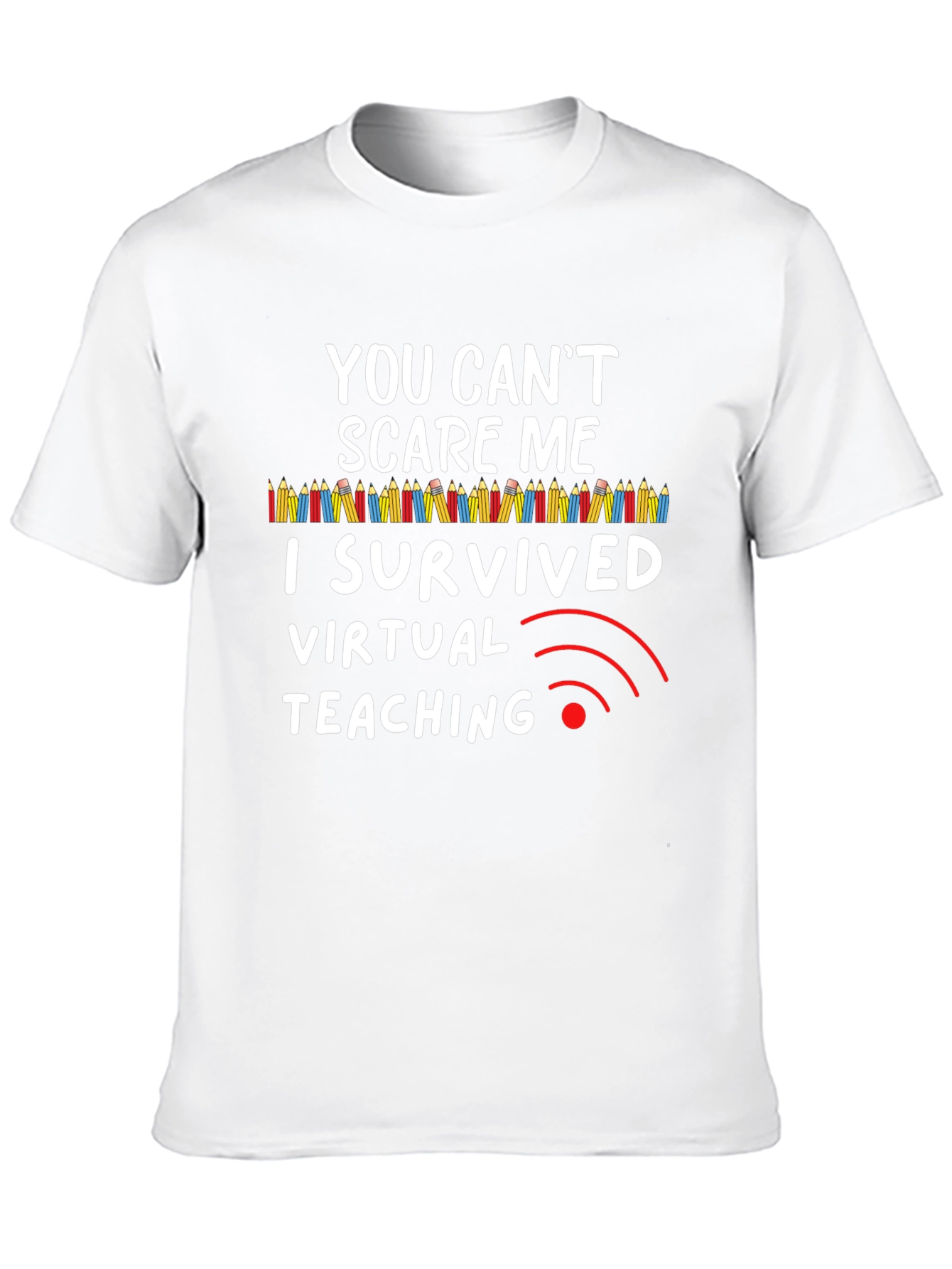 I Survived Virtual Teaching T-Shirt