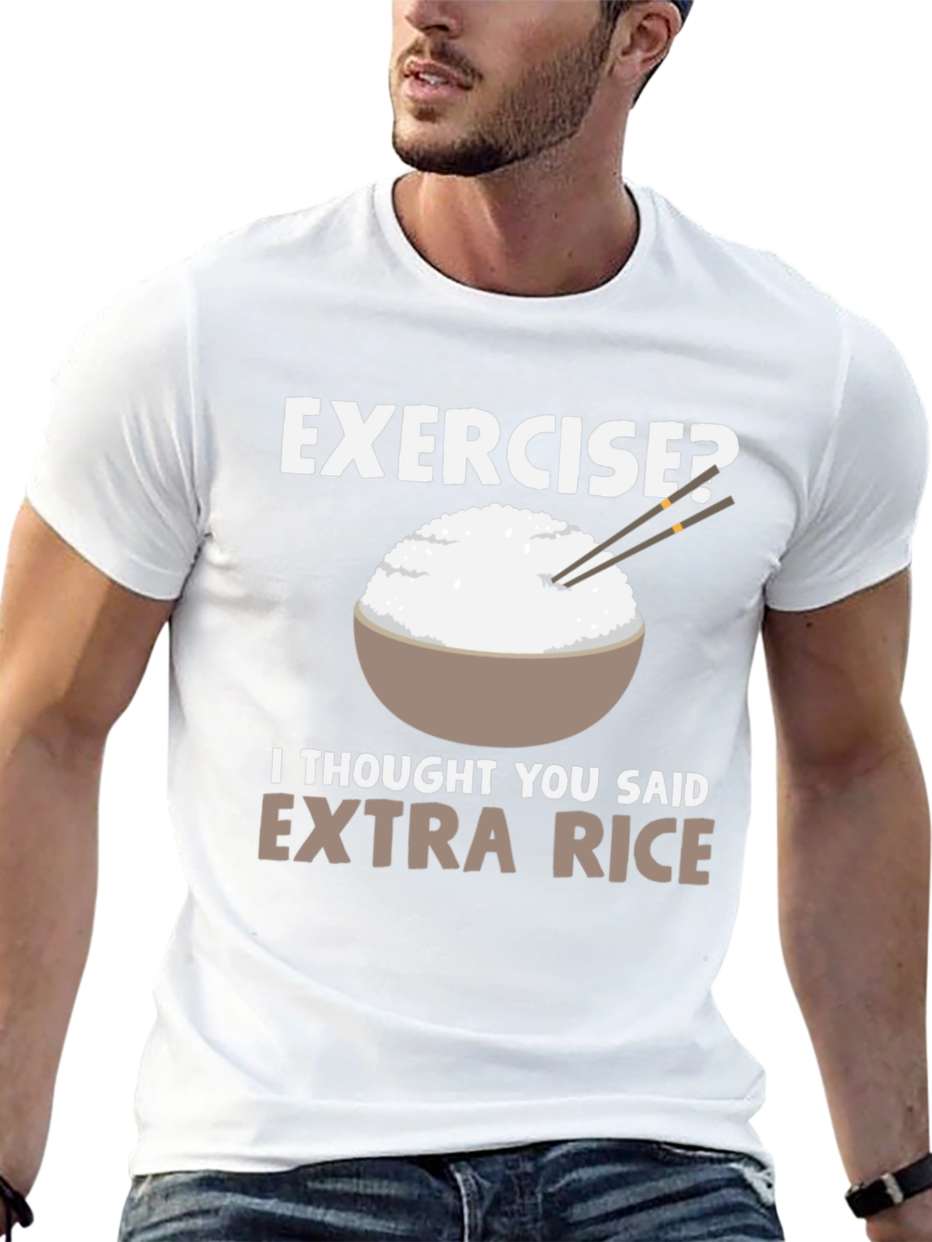 Exercise? Extra Rice Funny T-Shirt
