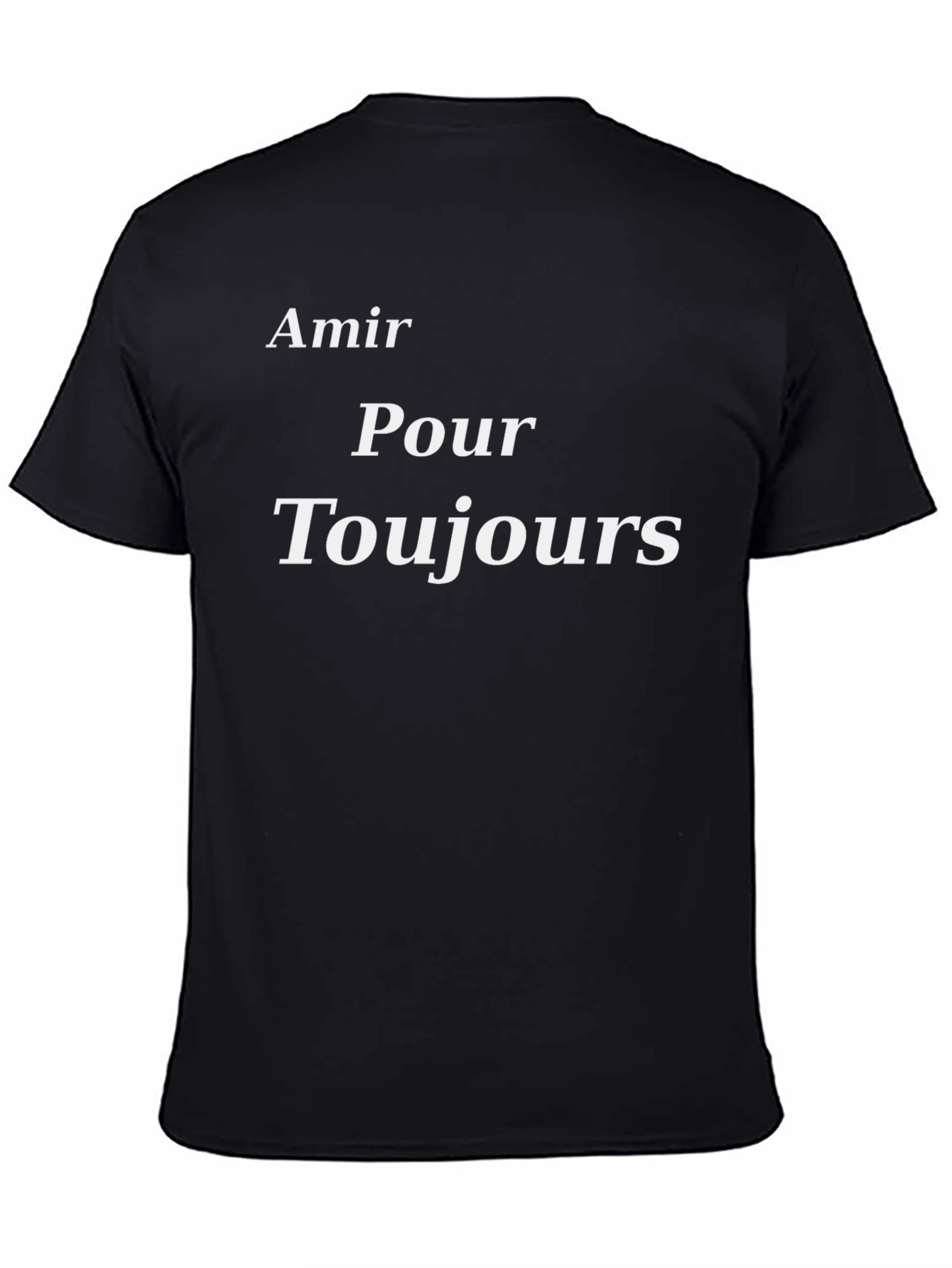 Amir Pour Toujours T-Shirt - Stylish Graphic Tee