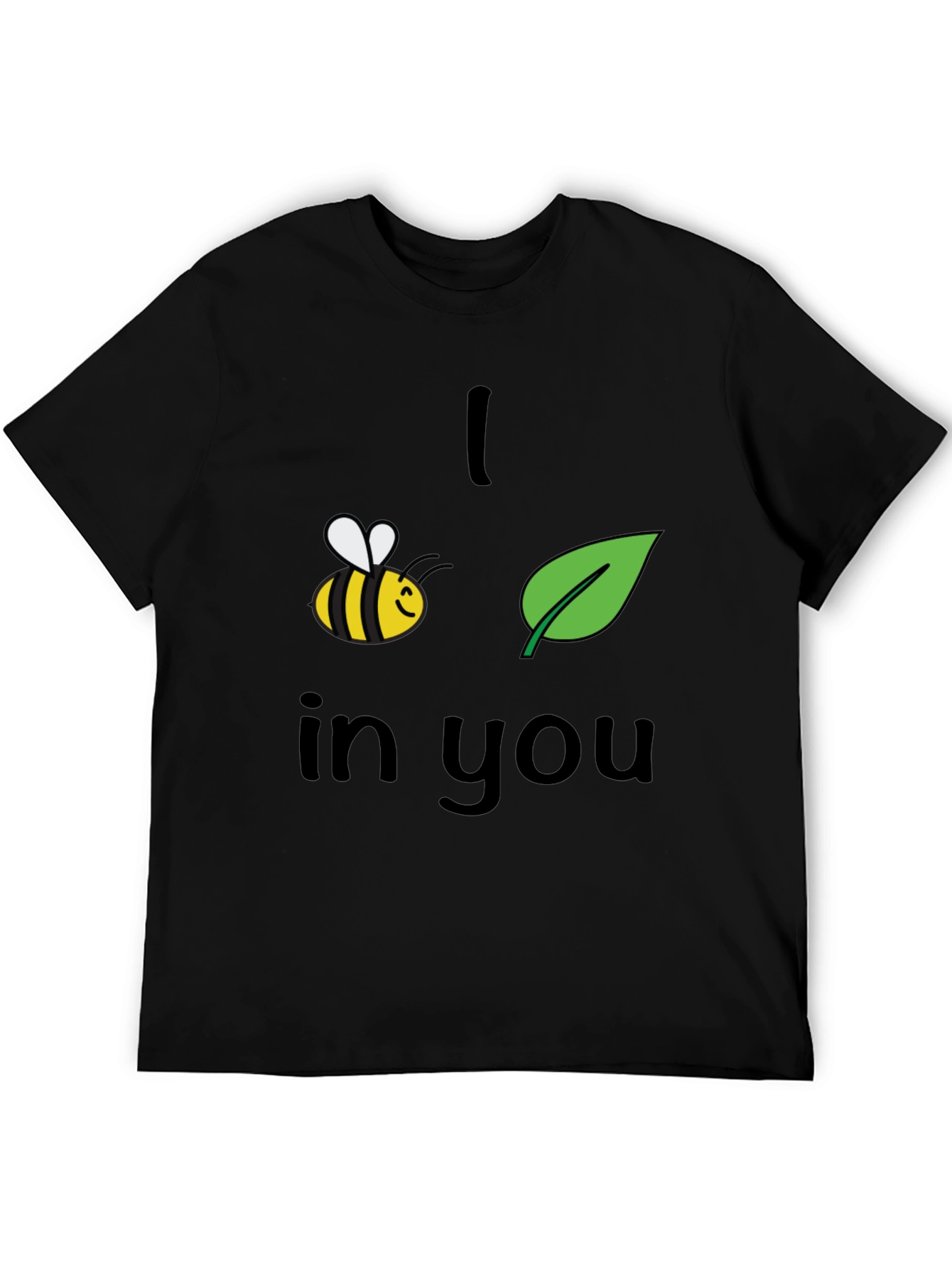 Bee Leaf In You Graphic Tee