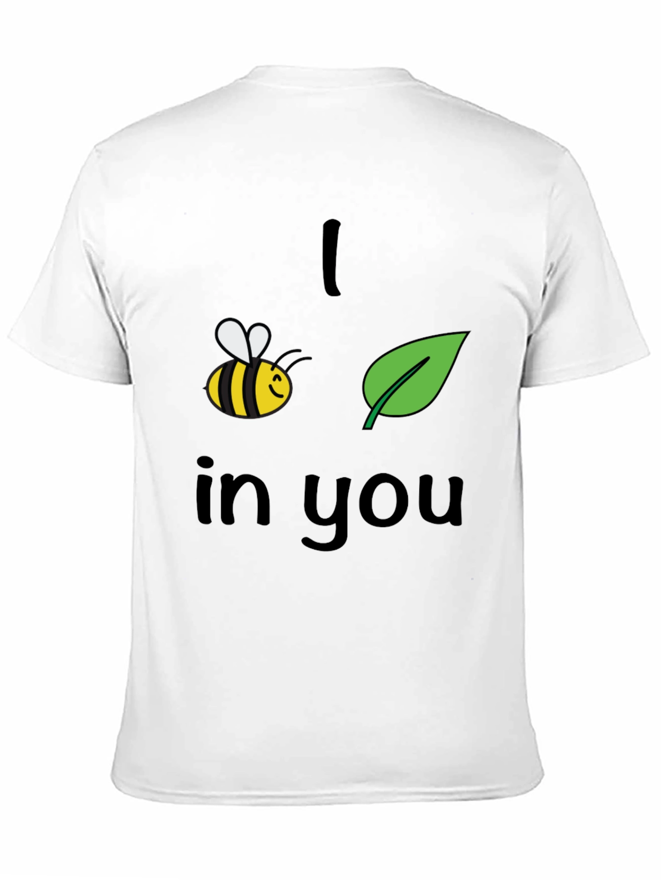 Bee Leaf In You Graphic Tee