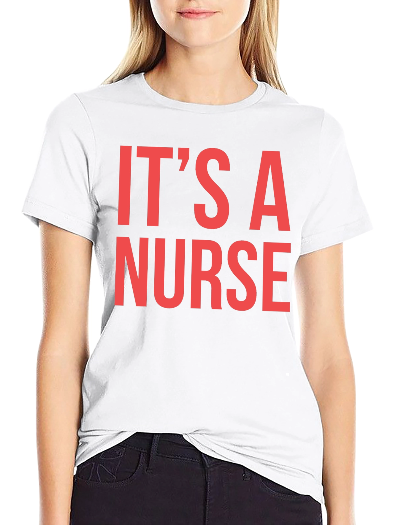 Its A Nurse Graphic Tee - Unisex T-Shirt