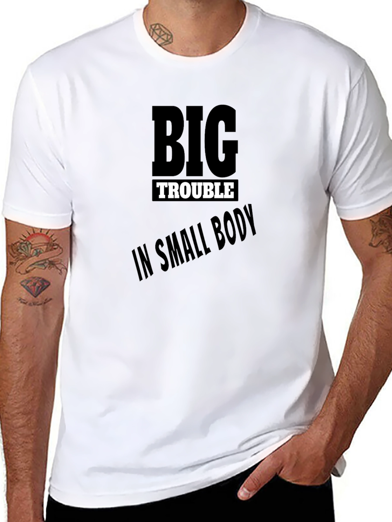 Big Trouble in Small Body Black T-Shirt