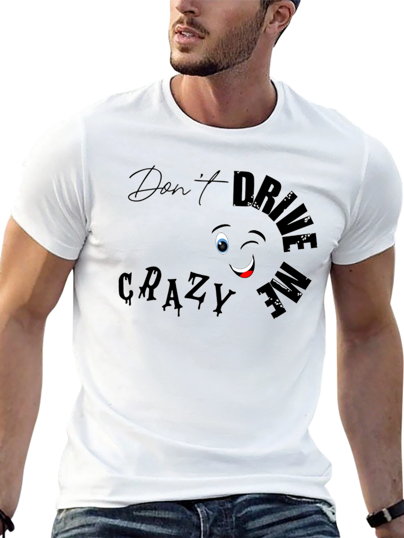 Dont Drive Me Crazy Black Graphic Tee