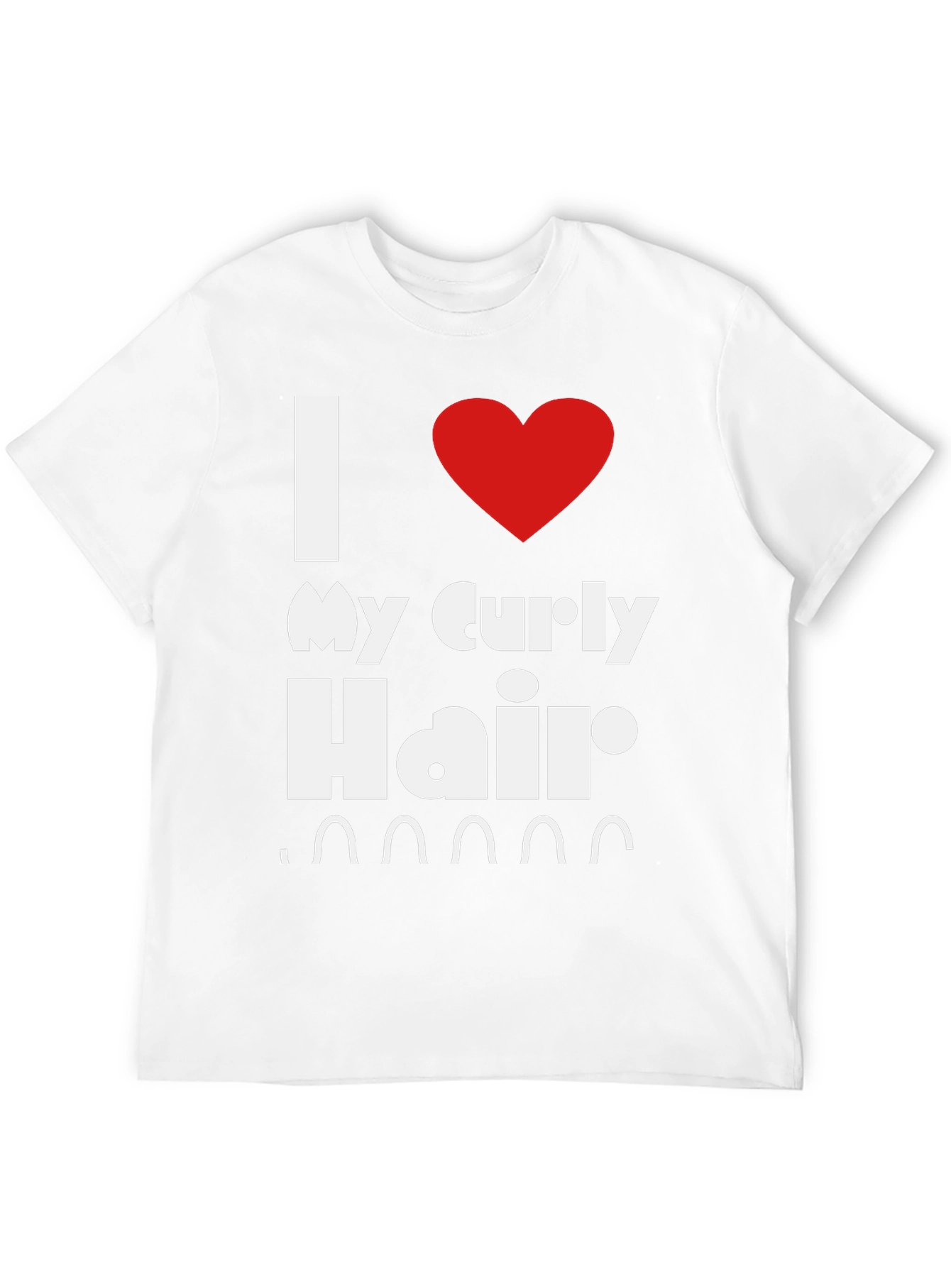 I Love My Curly Hair T-Shirt