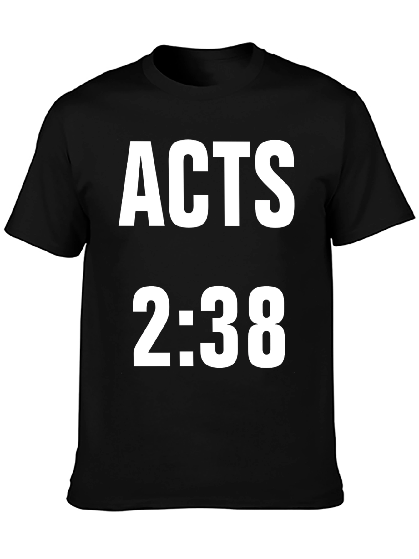 Acts 2:38 T-Shirt - Stylish Christian Apparel