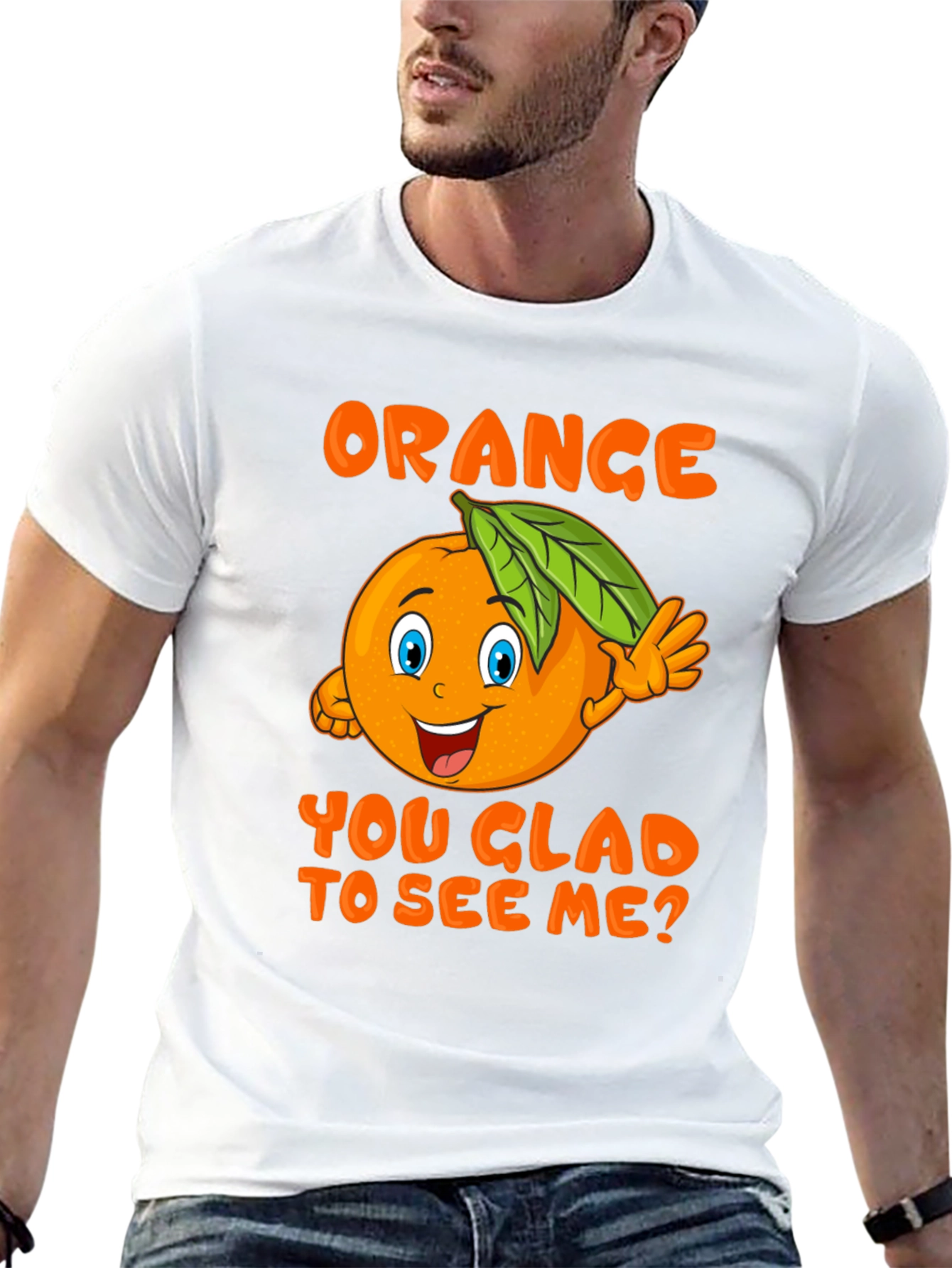 Funny Orange You Glad To See Me T-Shirt