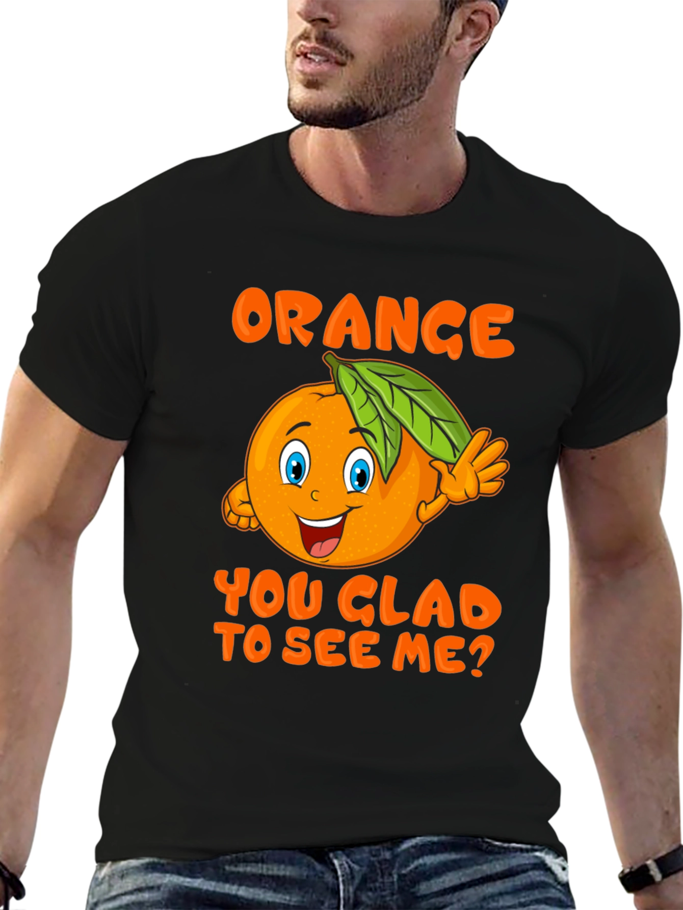 Funny Orange You Glad To See Me T-Shirt