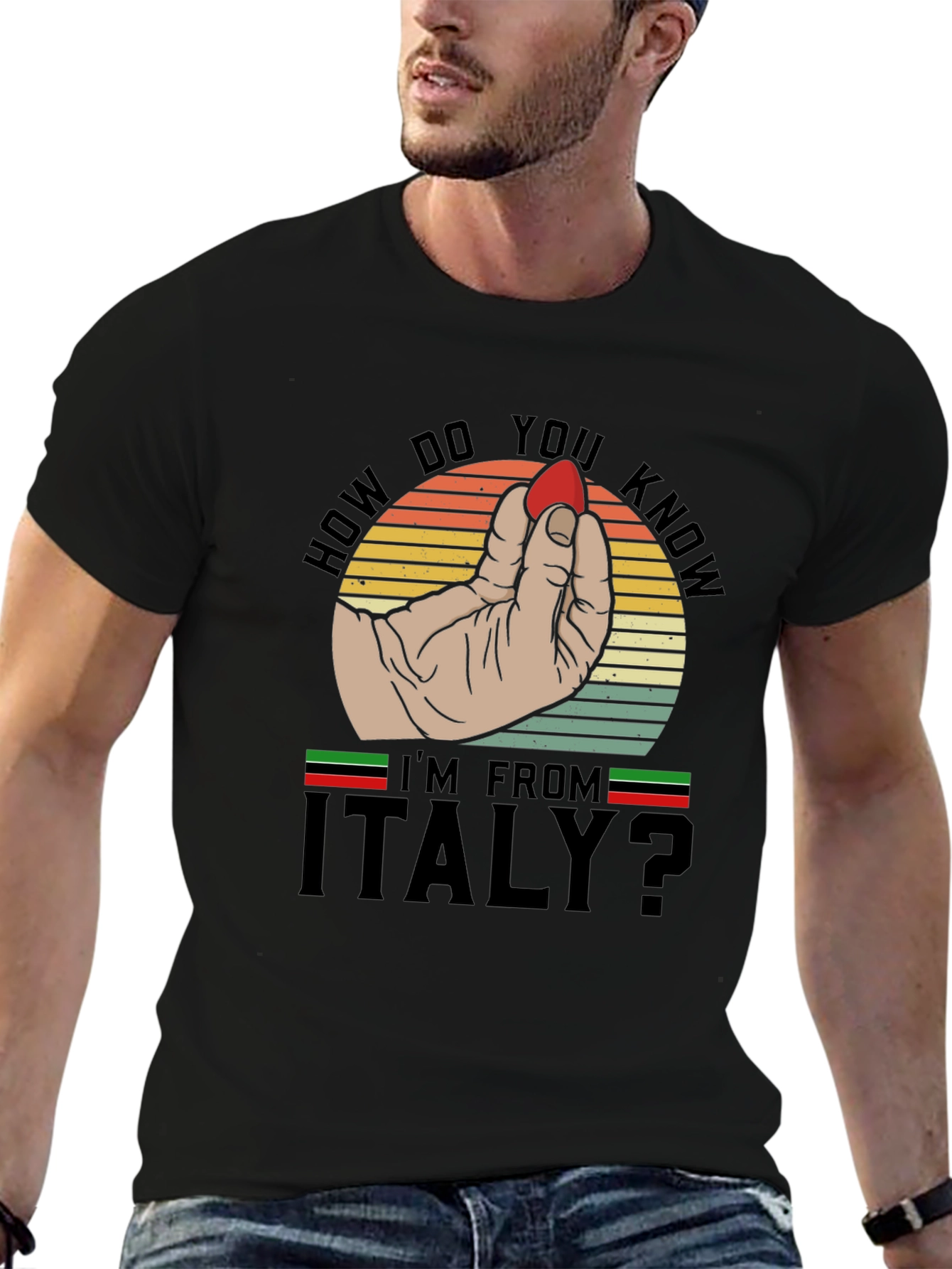 How Do You Know Im From Italy? T-Shirt