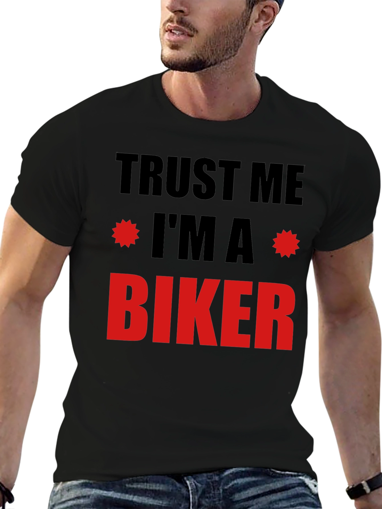 Trust Me Im A Biker T-Shirt