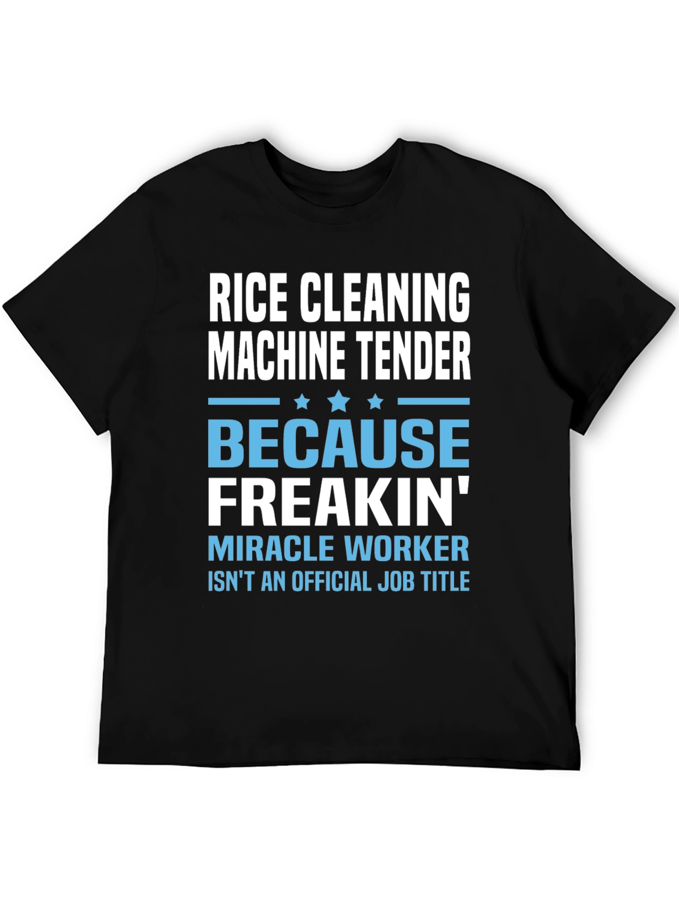 Rice Cleaning Machine Tender T-Shirt